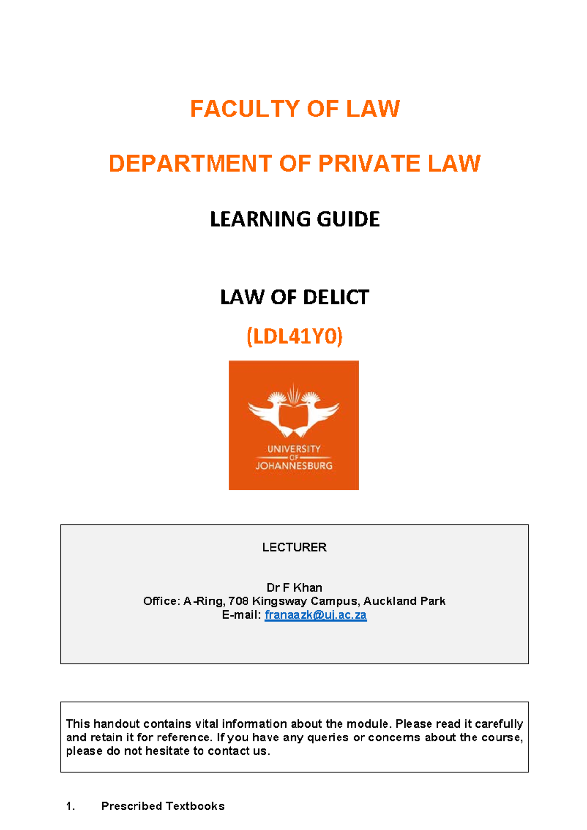 Delict Outline 2024 - study guide - FACULTY OF LAW DEPARTMENT OF ...