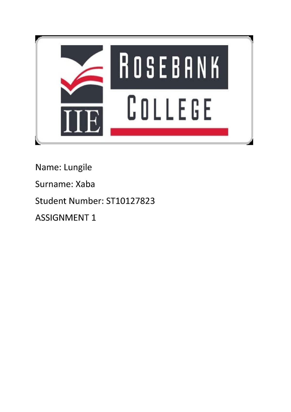 Assignment 1 FOED - FOED7412 - Name: Lungile Surname: Xaba Student ...