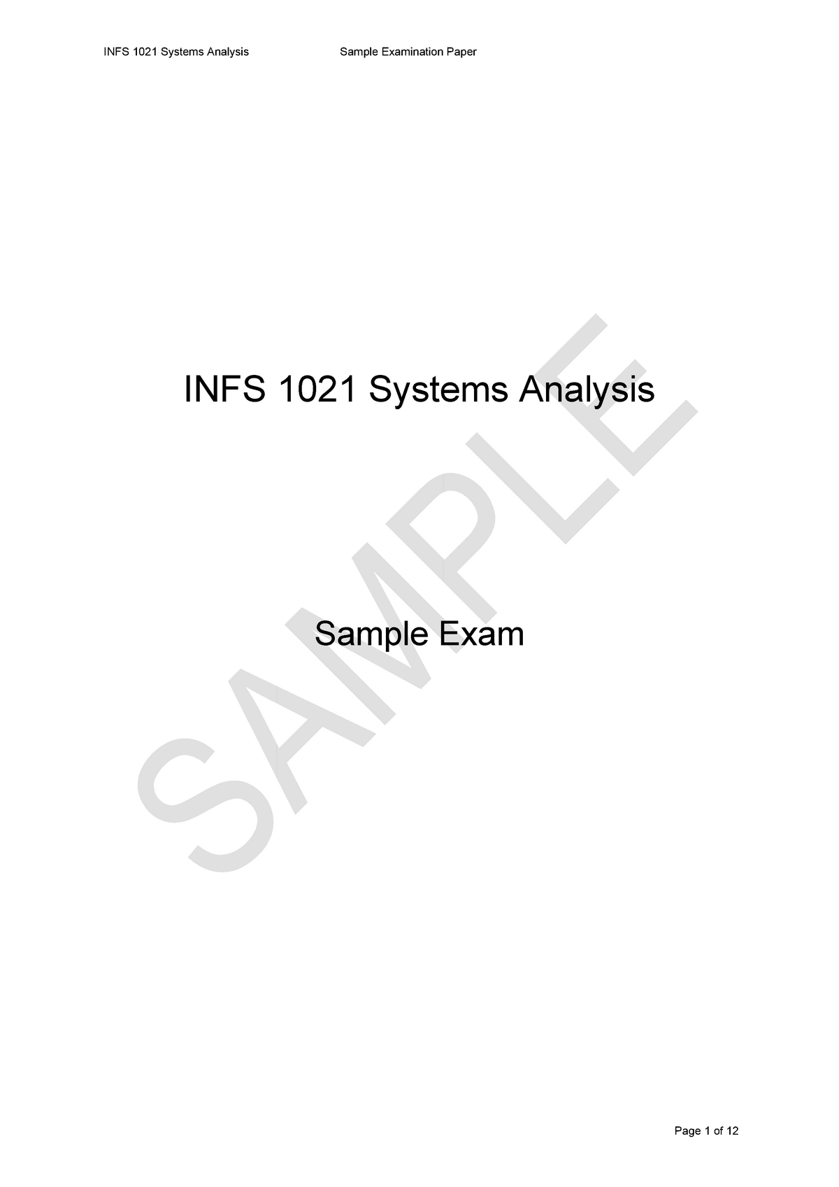 Exam 2018, Questions - INFS 1021 Systems Analysis Sample Examination ...