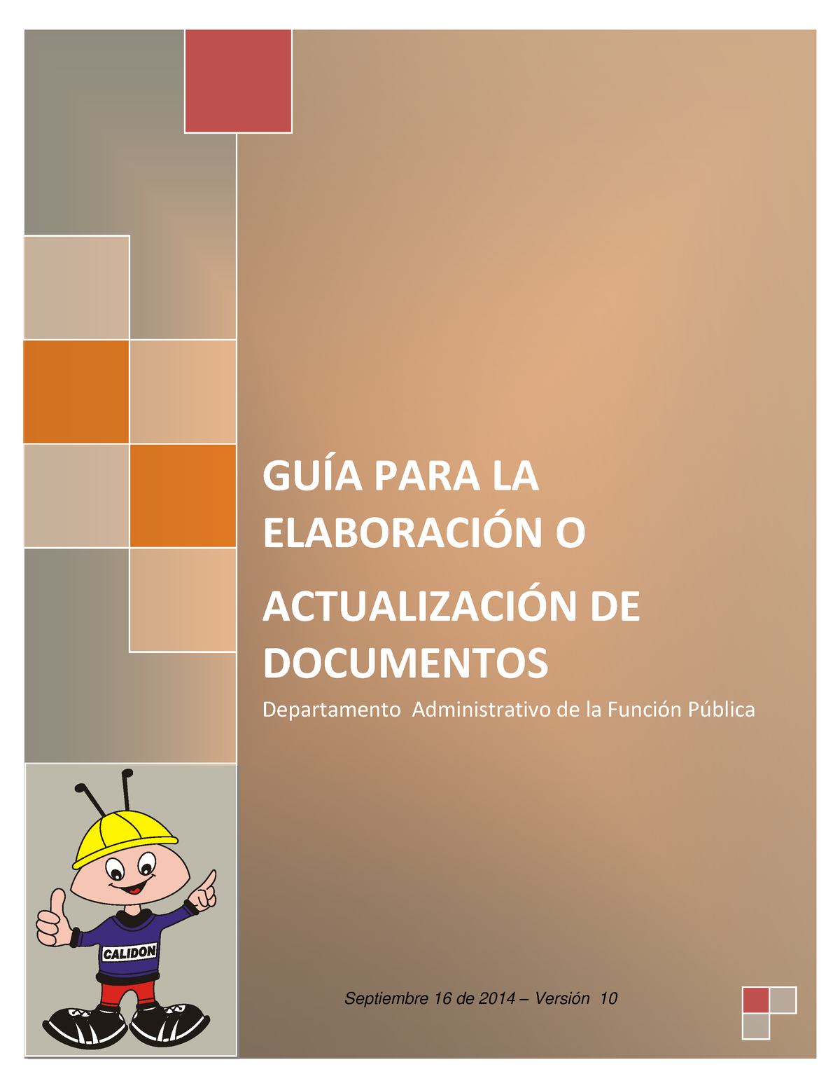 1. Guía Para La Elaboración O Actualización De Documentos V10 - GUÕA ...