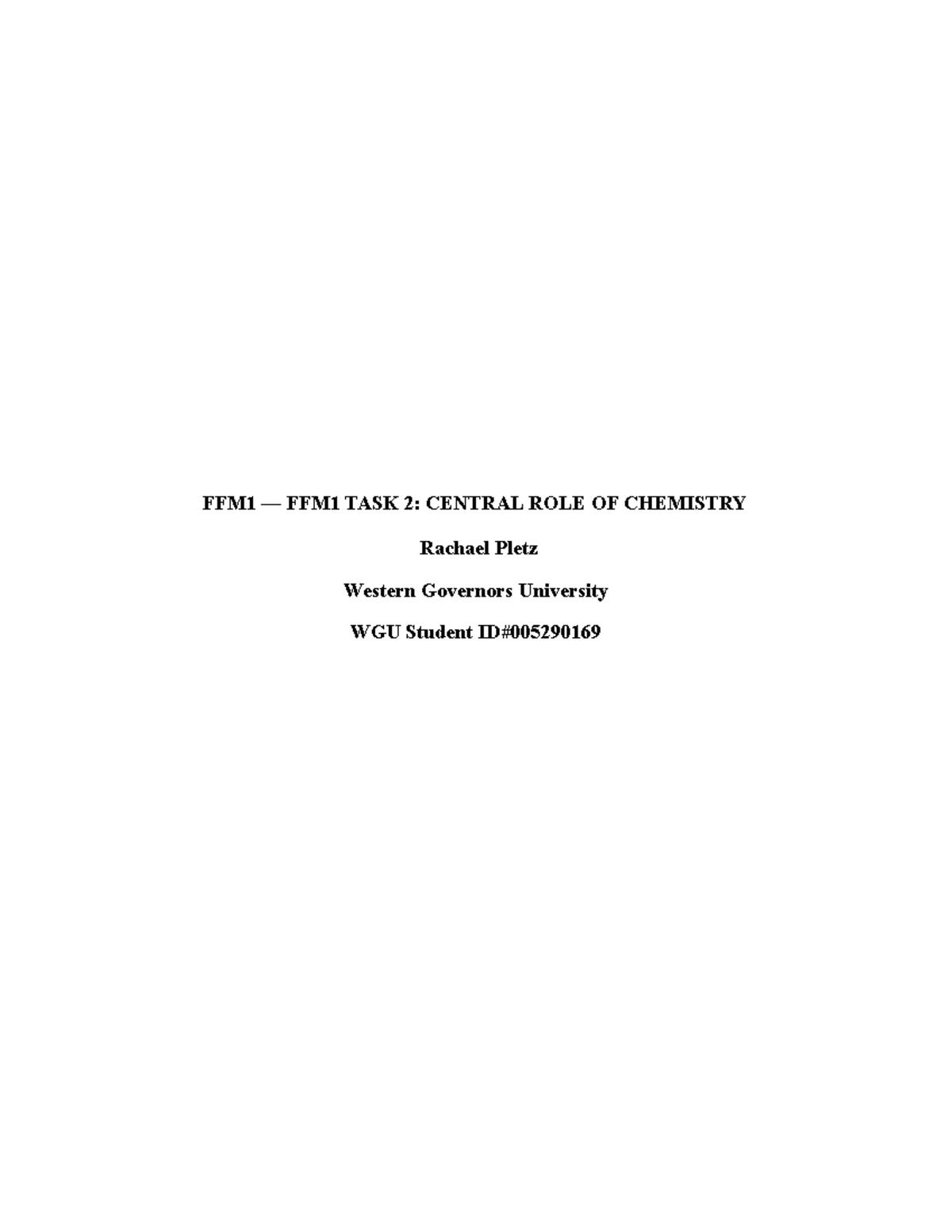 FFM1 FFM1 TASK 2 Central ROLE OF Chemistry - FFM1 — FFM1 TASK 2 ...