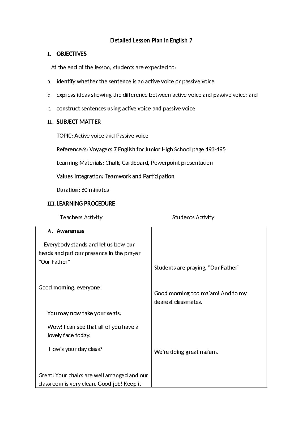 Detailed Lesson Plan - OBJECTIVES At the end of the lesson, students ...