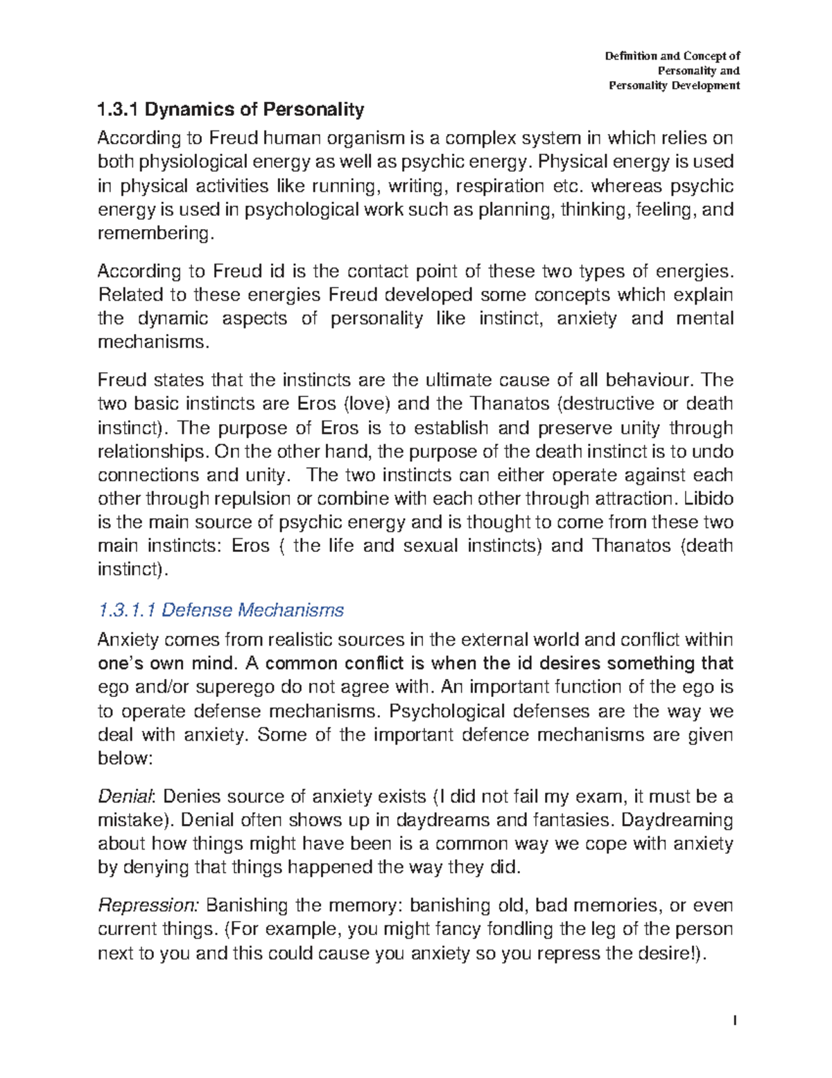 Dynamics of Personality Personality and Personality Development 1.3