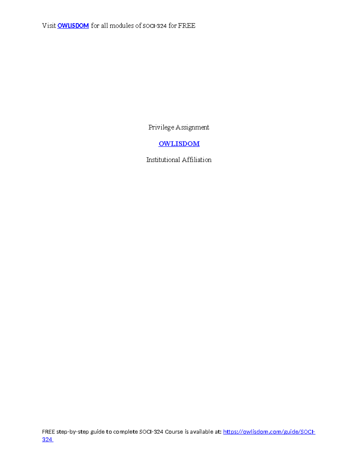 SOCI324 8,9,10-2 Privilege Assignment - Privilege Assignment OWLISDOM ...