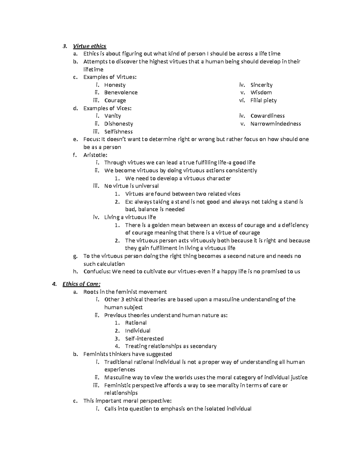 Biomedical Ethics 2 - unit 1 resume - 3. Virtue ethics a. Ethics is ...