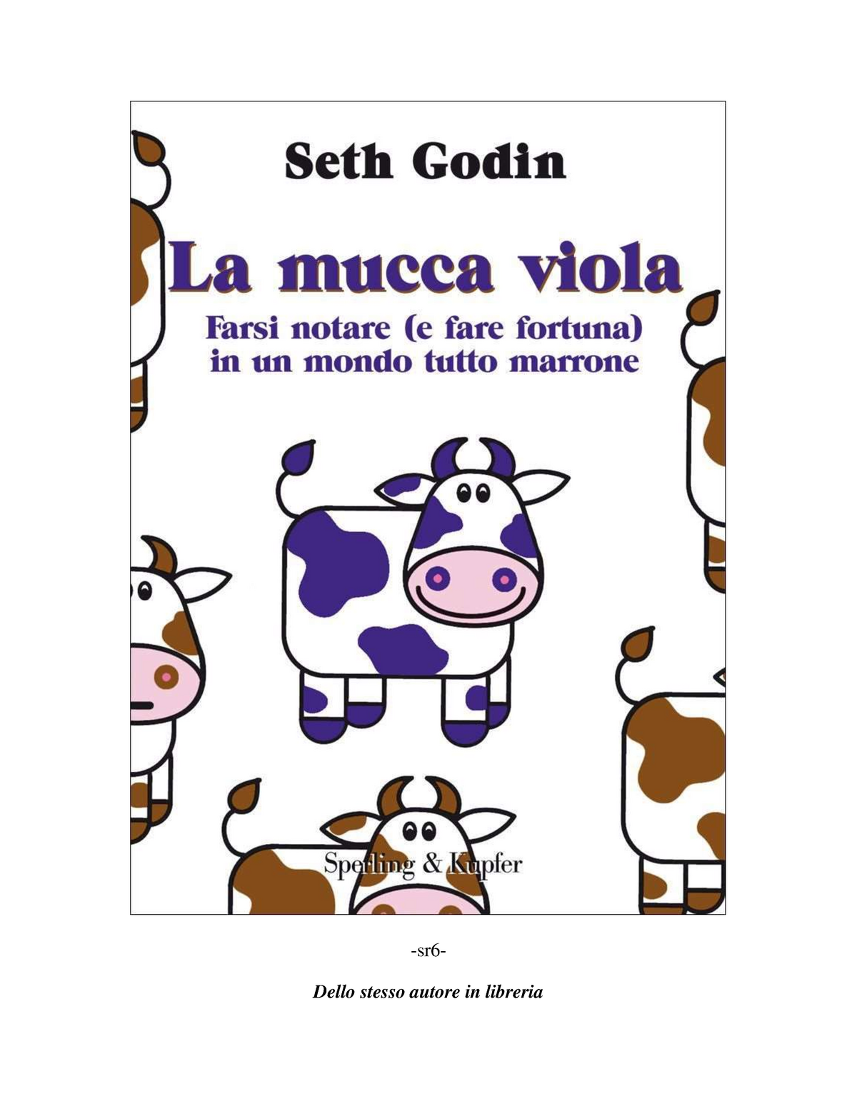 La Mucca Viola di Seth Godin per un prodotto straordinario
