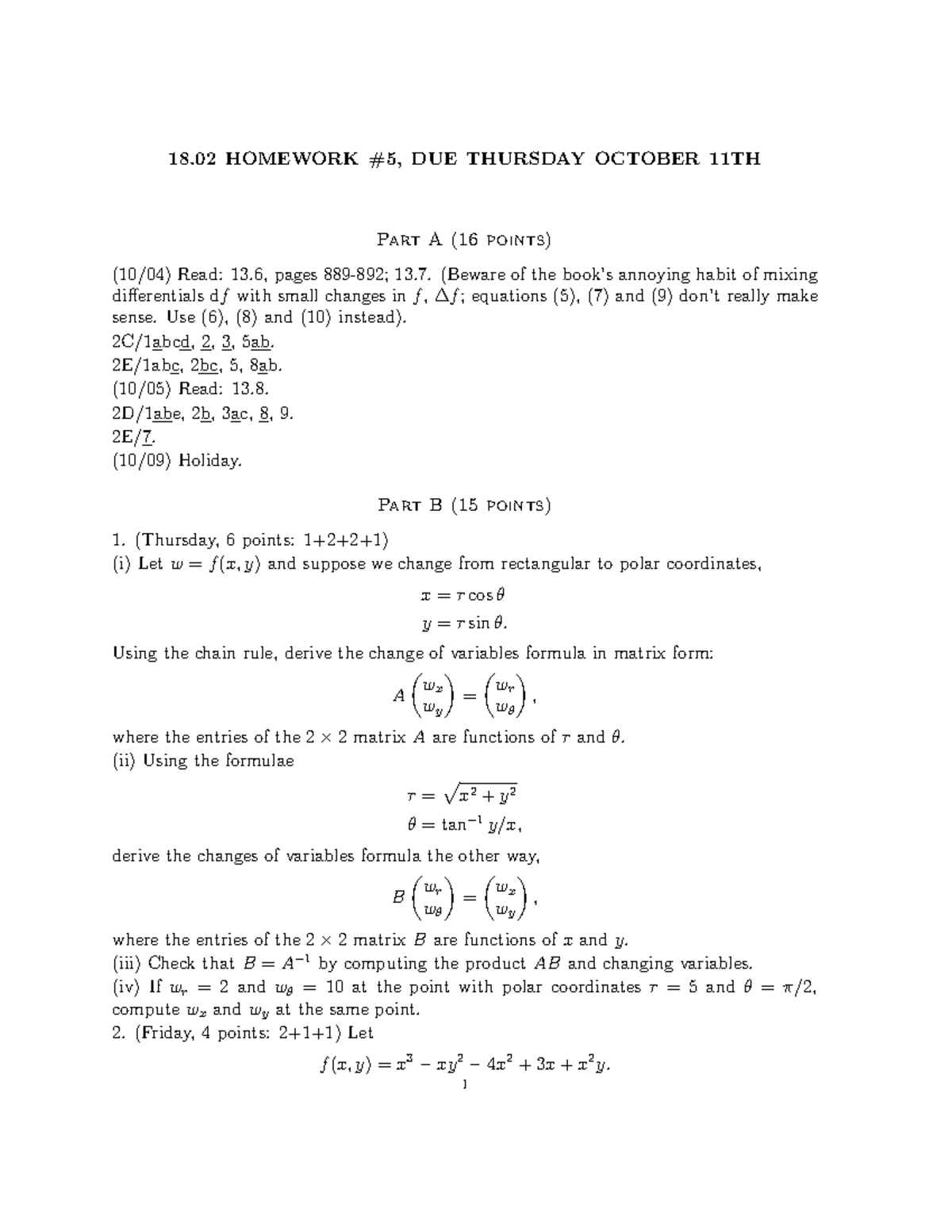 MATH Calculus 18.02 - 18 HOMEWORK #5, DUE THURSDAY OCTOBER 11TH Part A