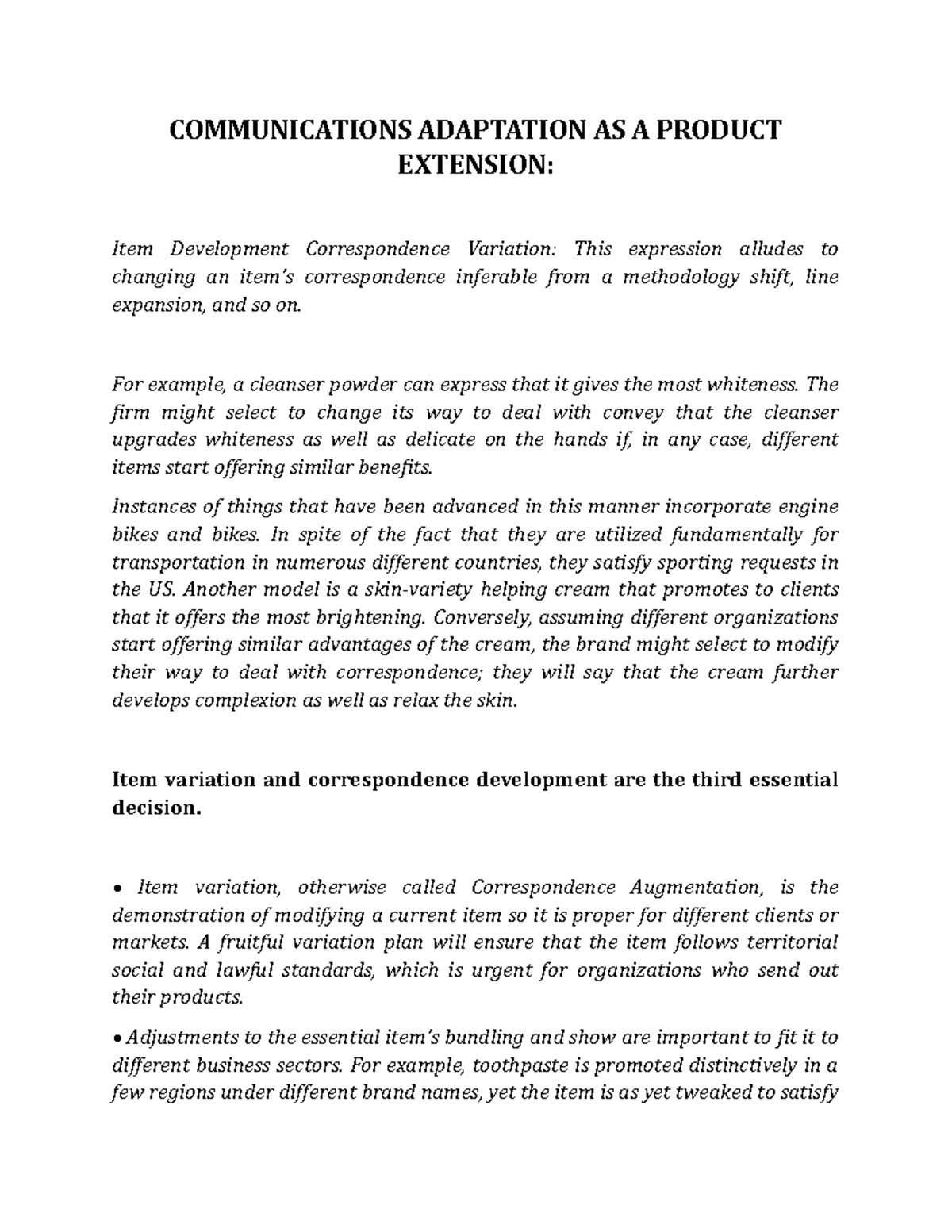 Communications Adaptation AS A Product Extension COMMUNICATIONS ADAPTATION AS A PRODUCT