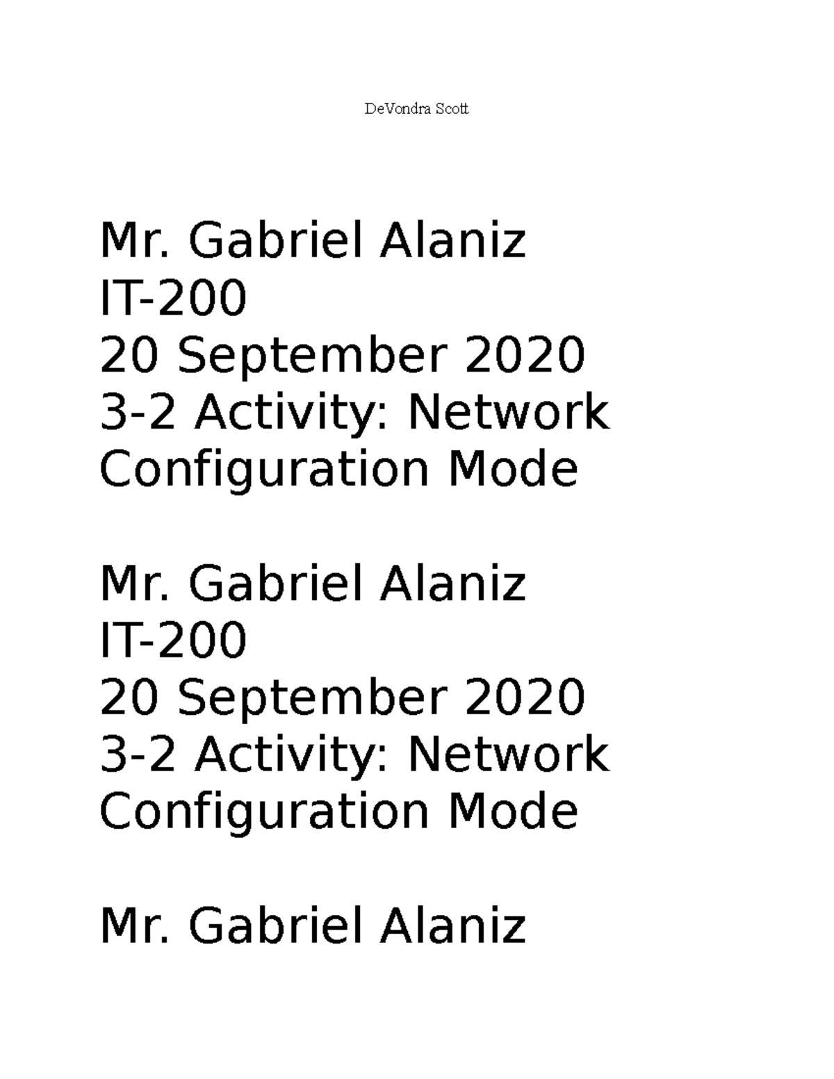 IT200 Network Configuration Model DeVondra Scott Mr. Gabriel Alaniz