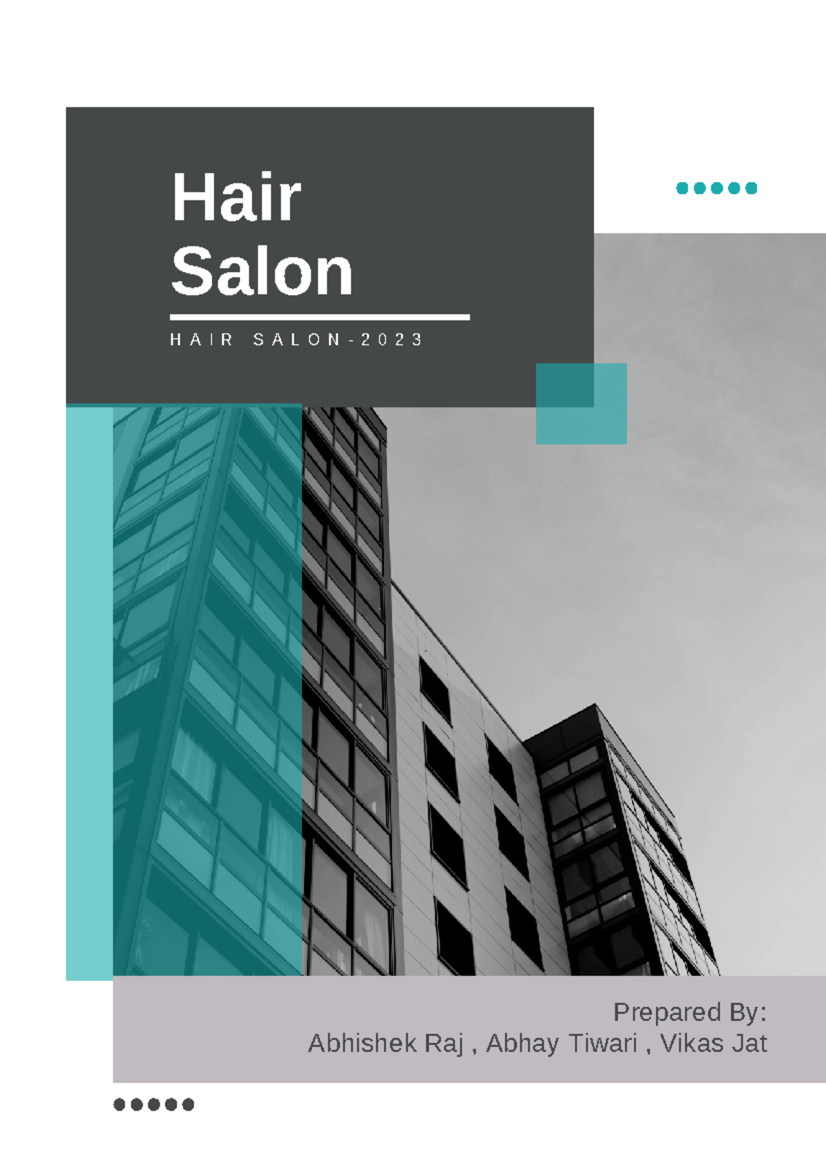 White Blue Modern Project Outline Report - Hair Salon H A I R S A L O N ...
