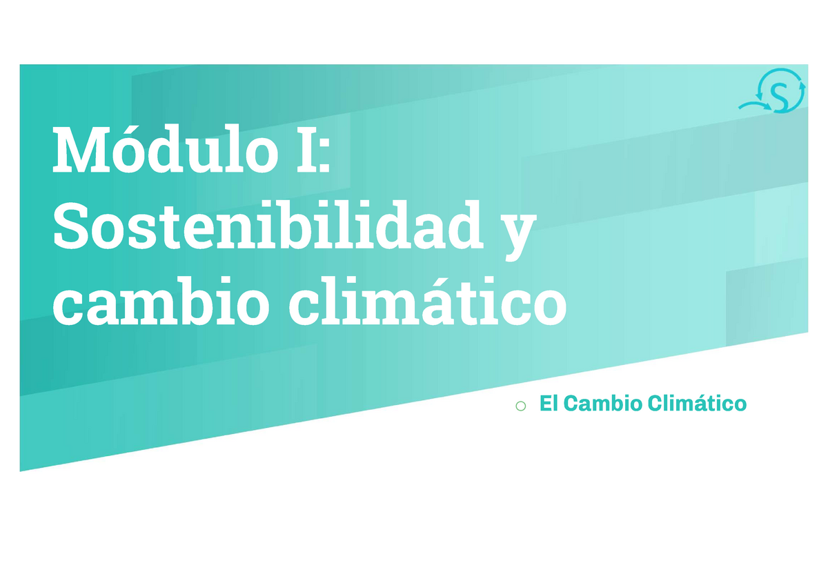 3 Mòdul 1 Cambio Climatico-2 - Módulo I: Sostenibilidad Y Cambio ...