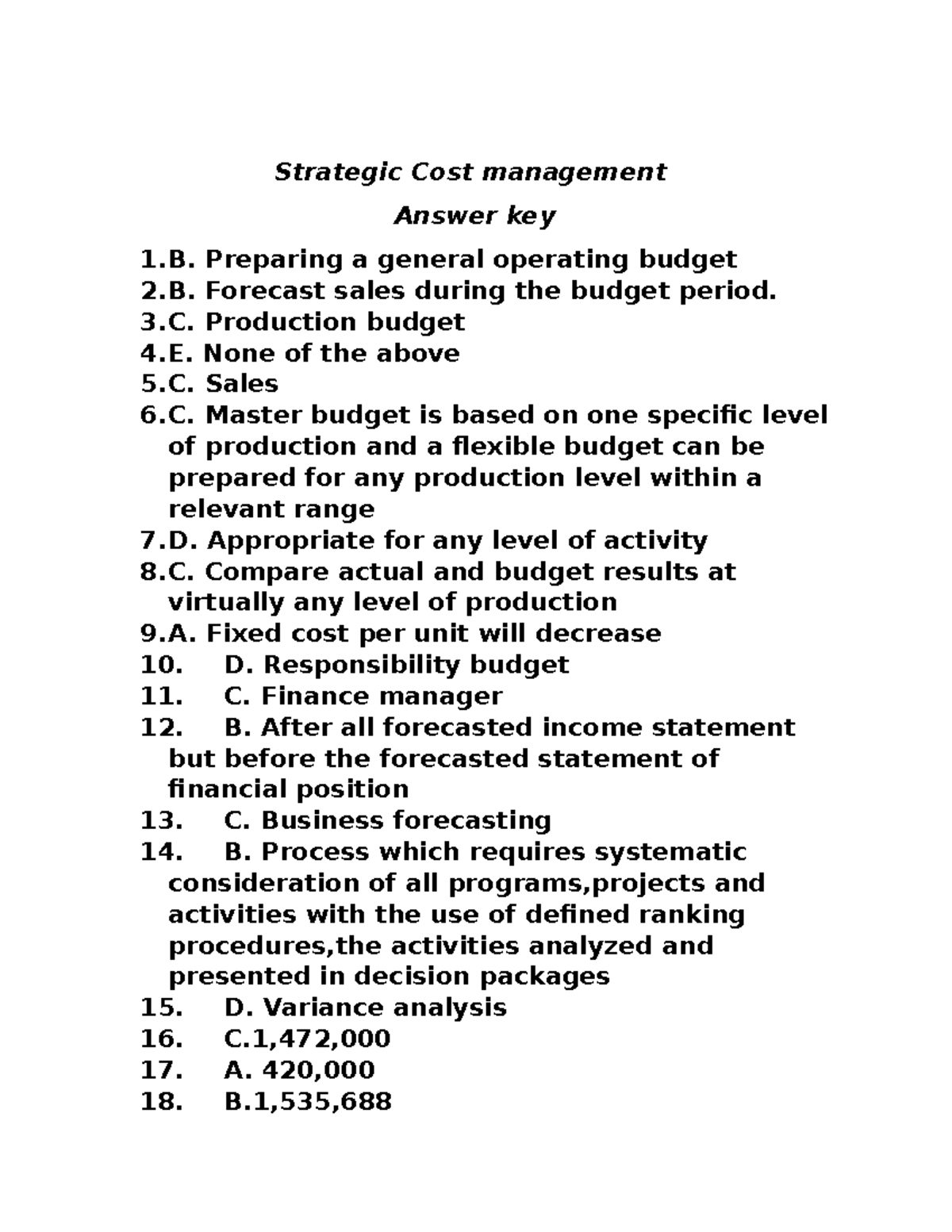 COST Management Answer KEY nxbjhabxuibahixbhiabxhibahi - Strategic Cost ...