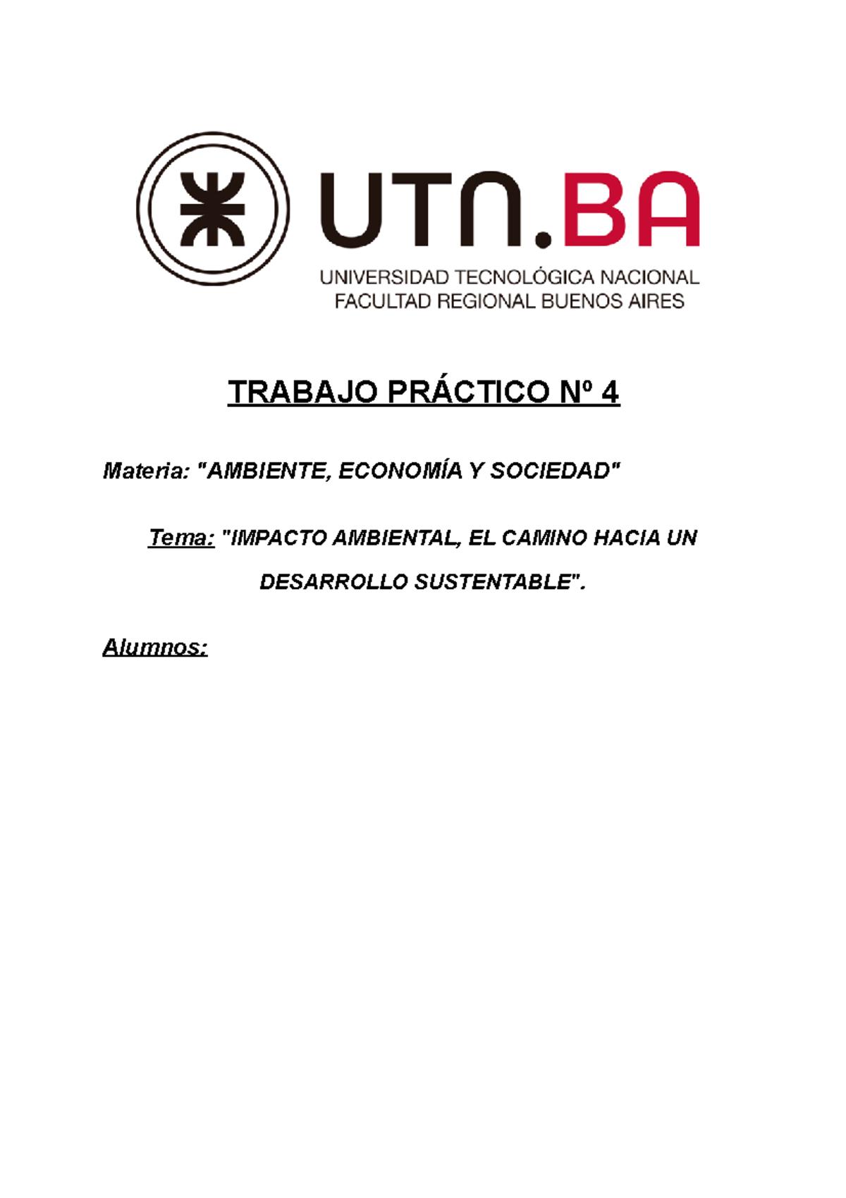 Tp N Amb Eco Y Soc Ambiente Sociedad Y Estado Trabajo Pr Ctico N Materia Ambiente