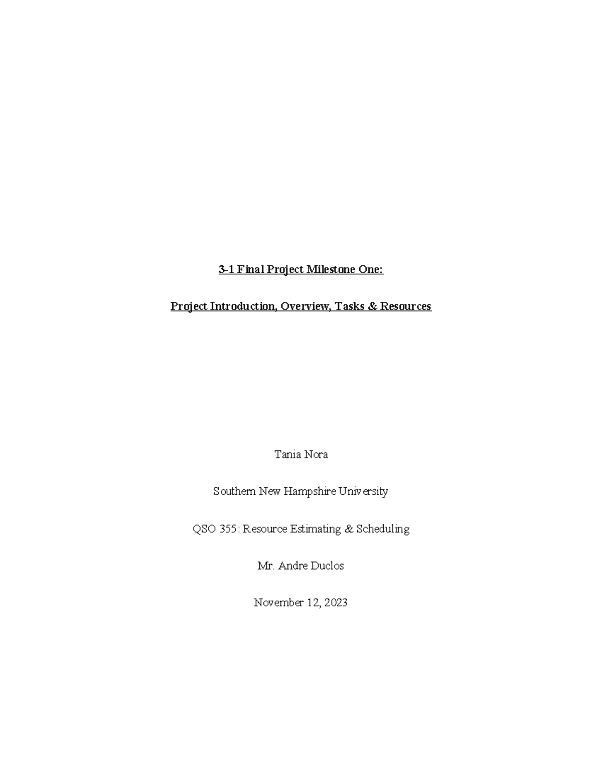 QSO355 project management plan - 3-1 Final Project Milestone One ...