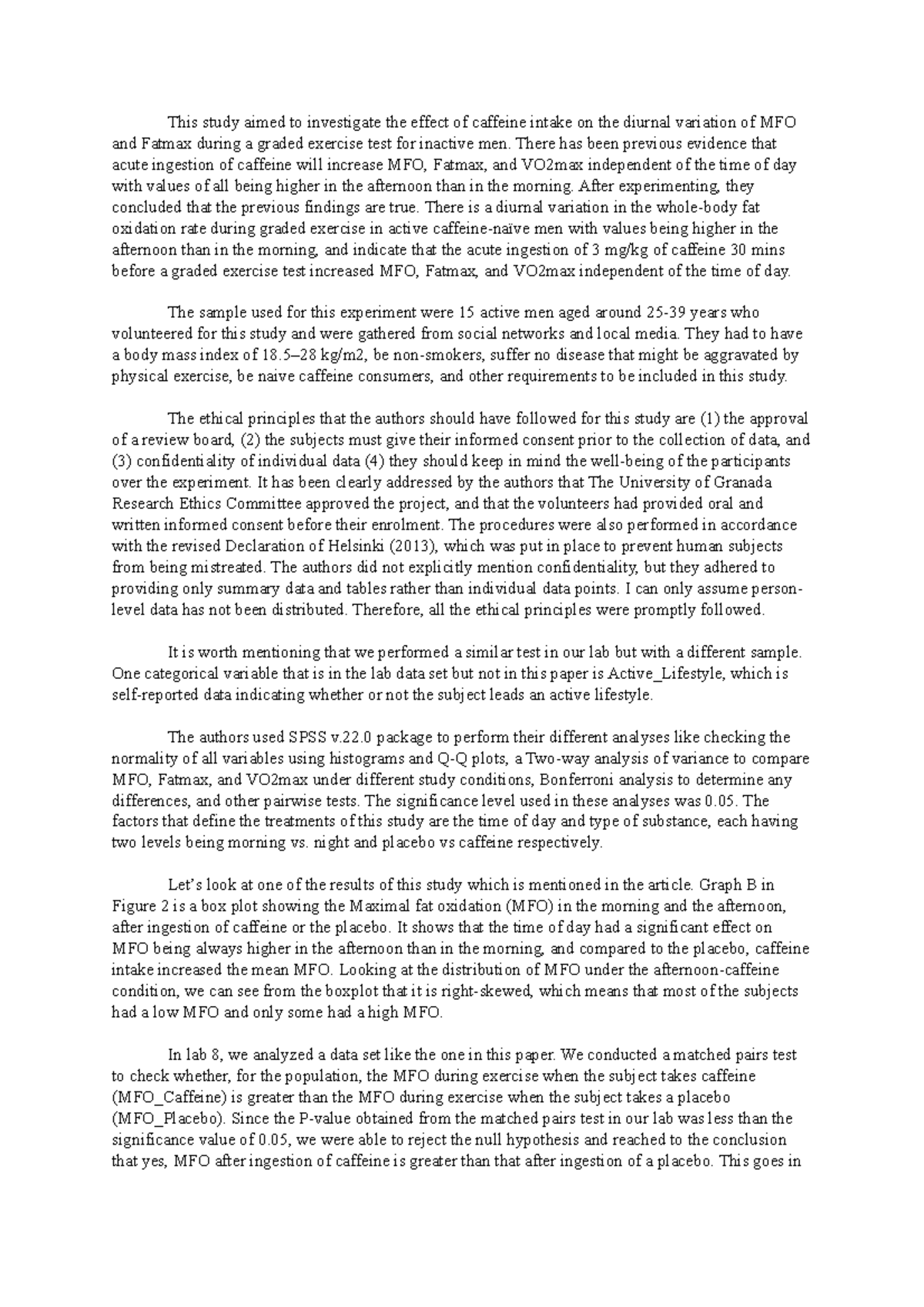 Prwa2 - STAT 301 PRWA - This study aimed to investigate the effect of ...