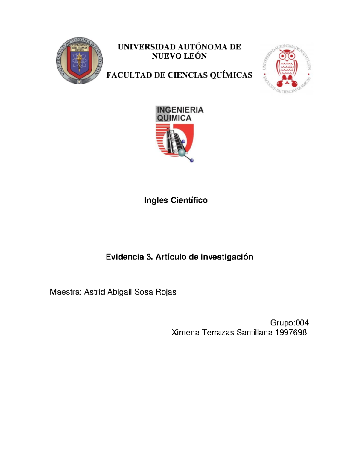 Evidencia 3 ingles - UNIVERSIDAD AUTÓNOMA DE NUEVO LEÓN FACULTAD DE ...