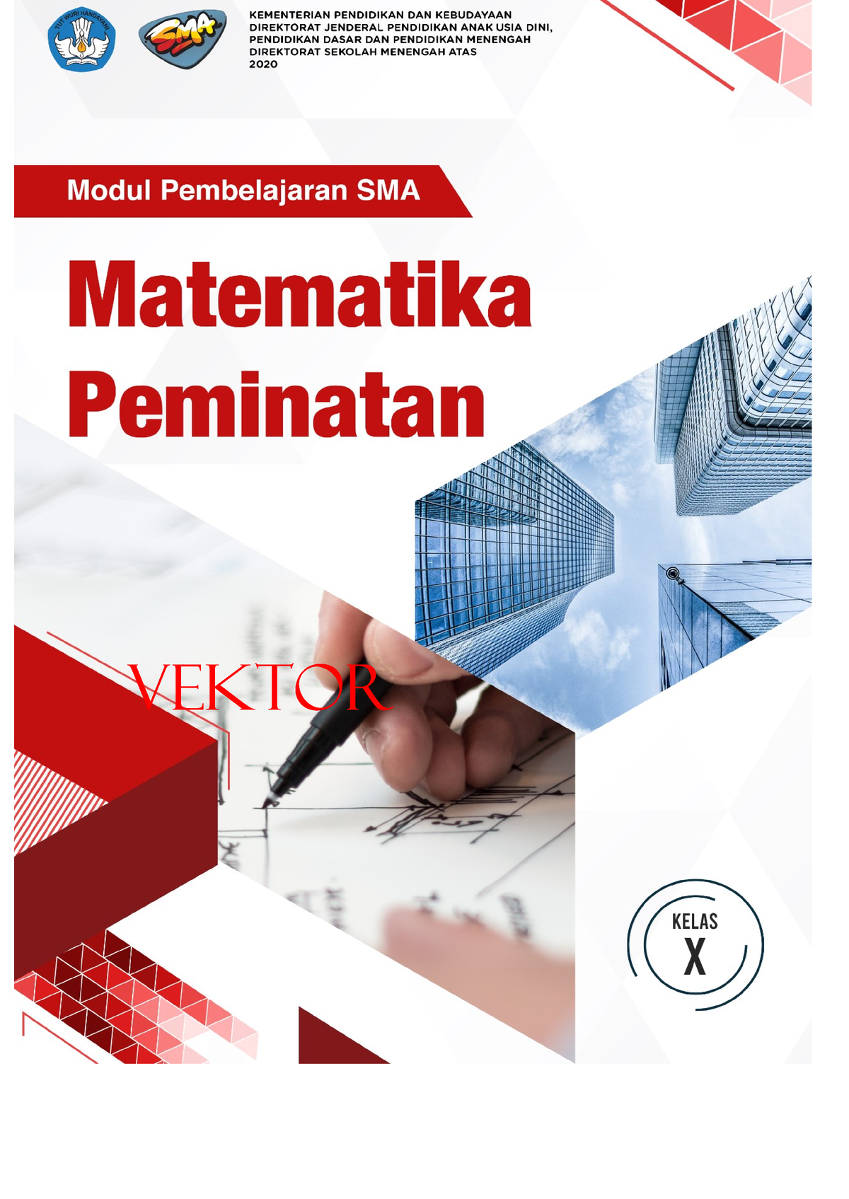 Kelas X Matematika Peminatan KD 3.2 - Baru - DAFTAR ISI DAFTAR ISI ...