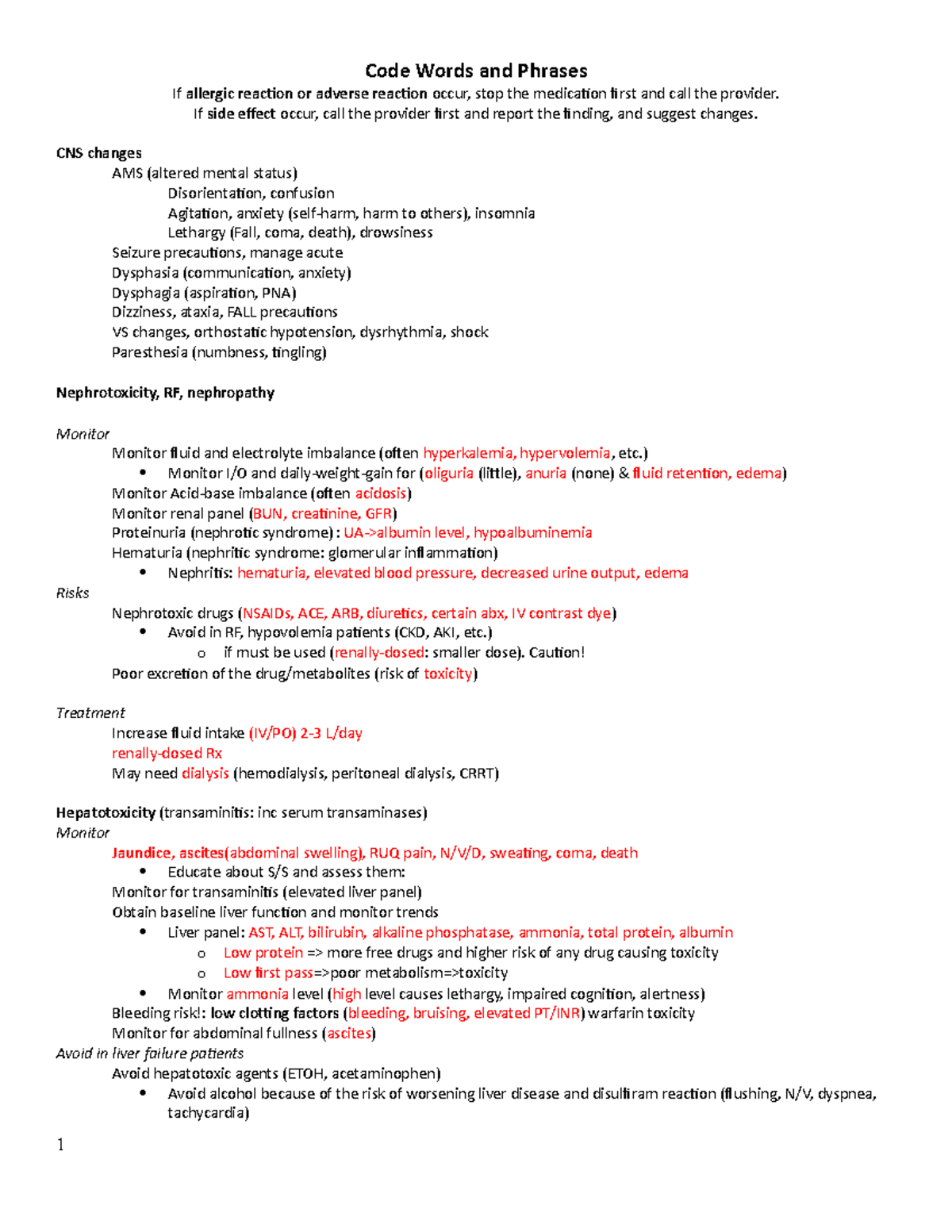 Code Words and Phrases - If side effect occur, call the provider first ...