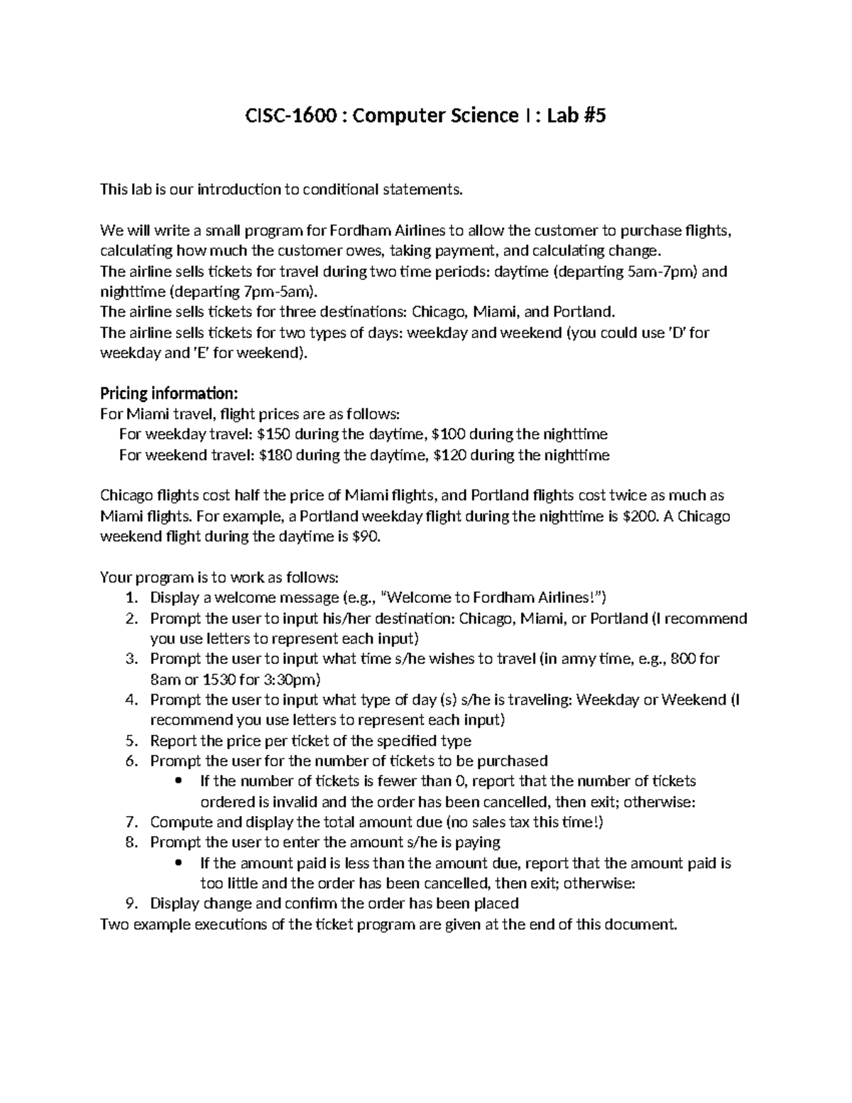 CISC-1600 LAB #5 - lalalal - CISC-1600 : Computer Science I : Lab This ...