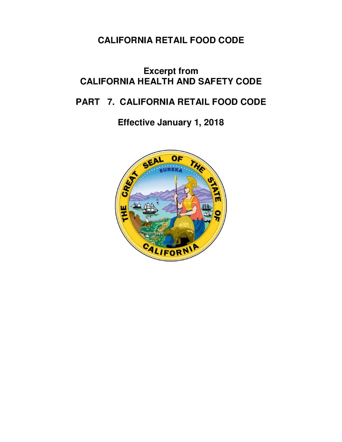 Laws Health and Food CALIFORNIA RETAIL FOOD CODE Excerpt from