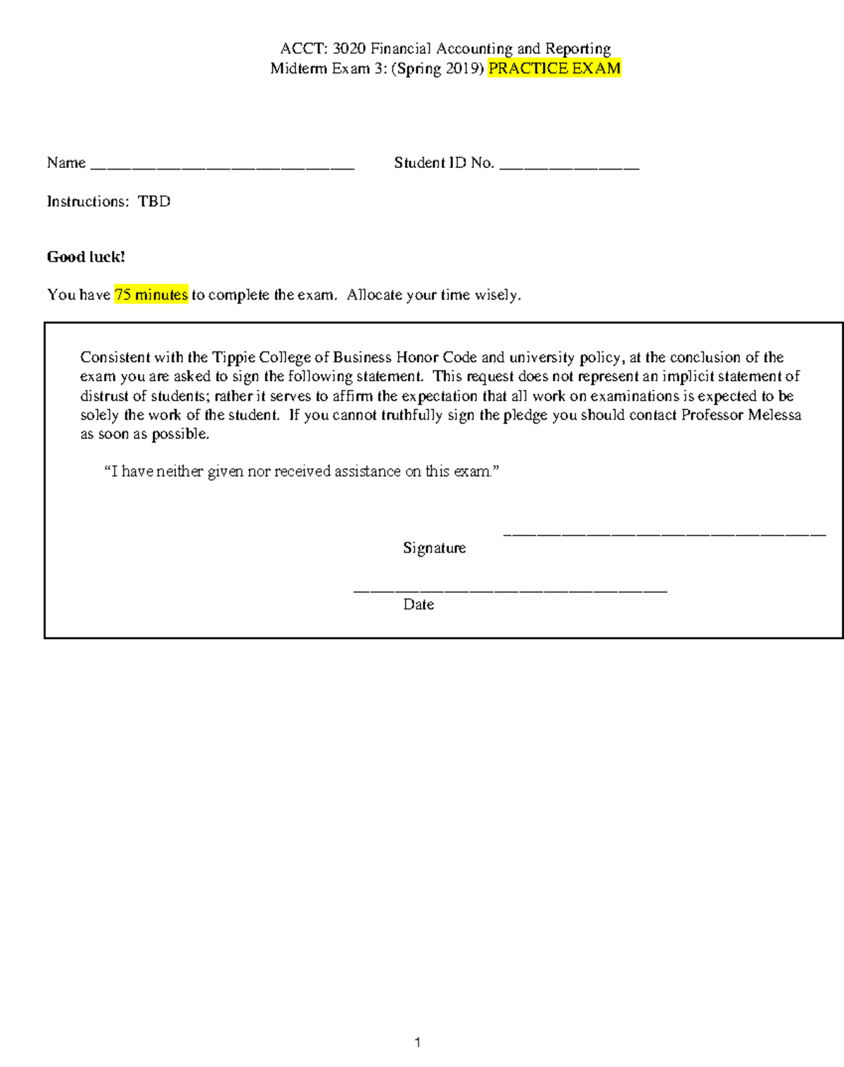 Midterm 3 Practice Exam (Spring 2019 ) - ACCT: 3020 Financial ...
