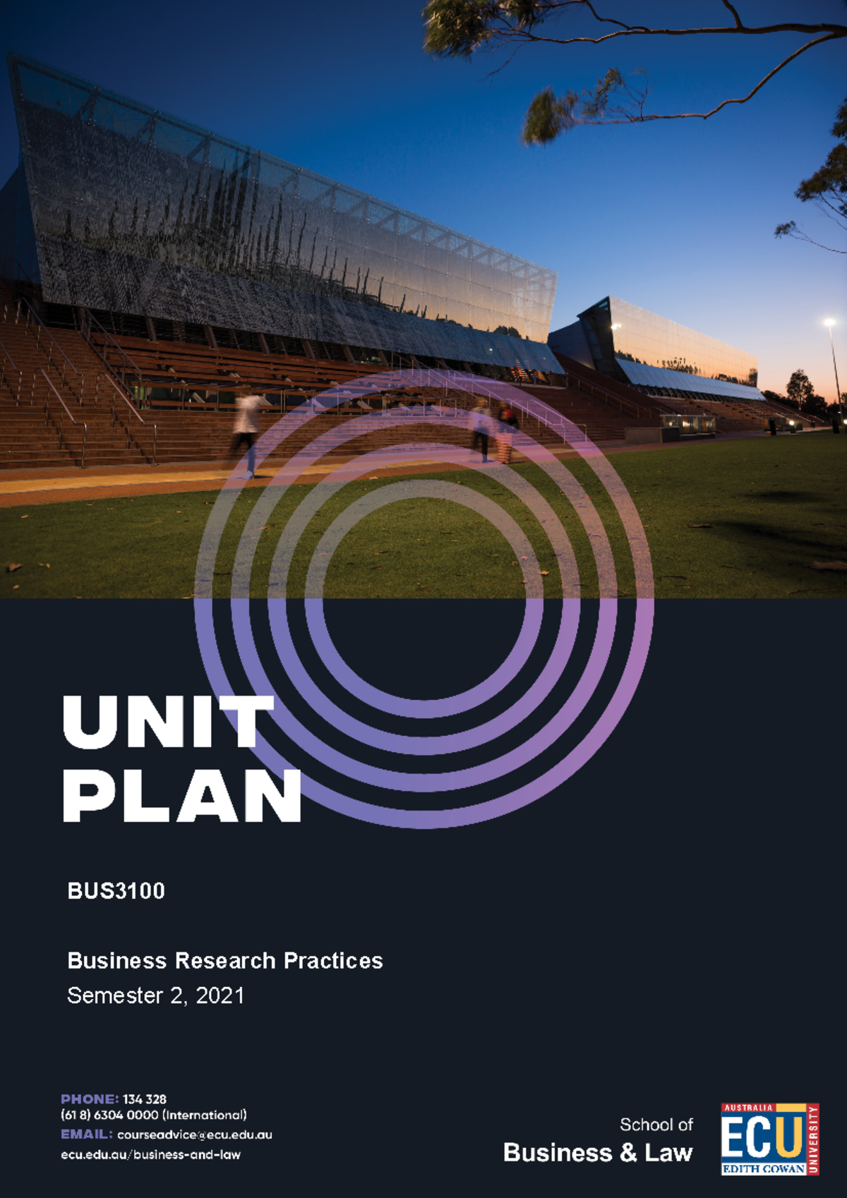 V1 BUS3100 Unit Plan Semester 2 2021 - BUS Business Research Practices ...