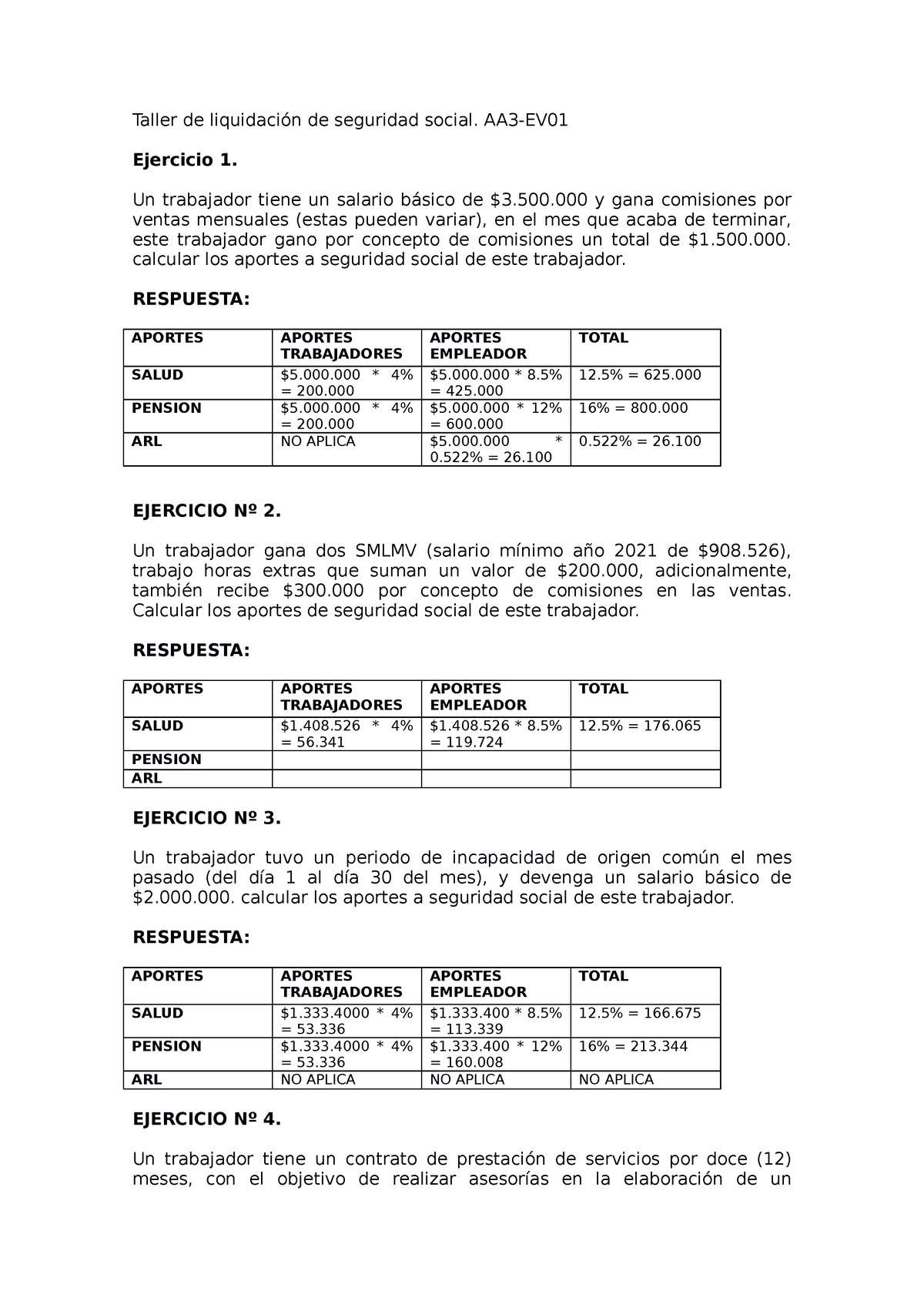 Taller De Liquidación De Seguridad Social - AA3-EV Ejercicio 1. Un ...