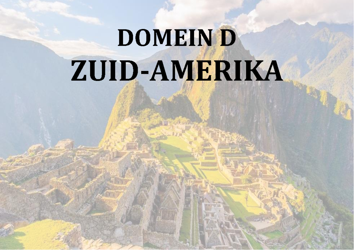 D Zuid-Amerika - D Zuid-Amerika - DOMEIN D ZUID-AMERIKA Waarom Zuid