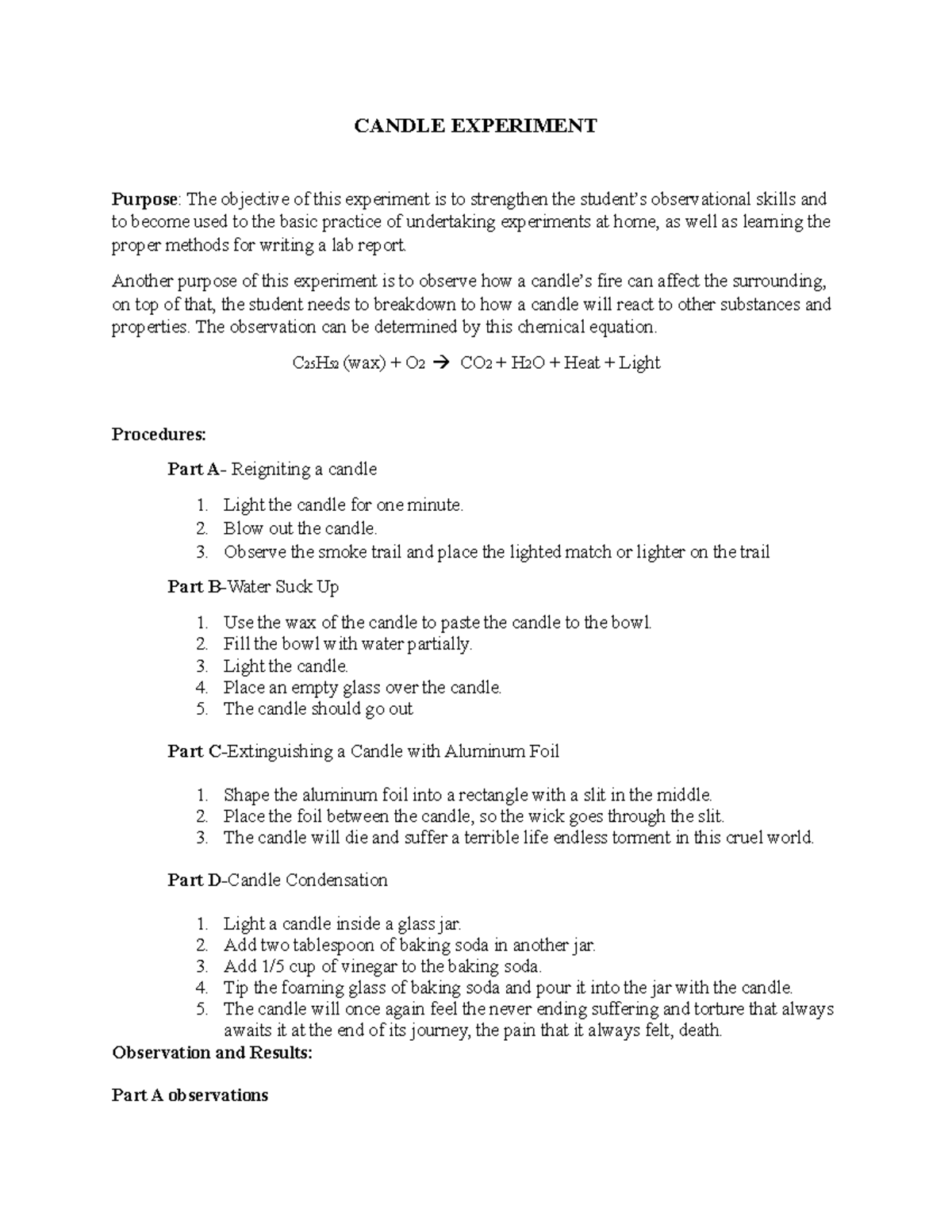 Candle Experiment CANDLE EXPERIMENT Purpose The objective of this