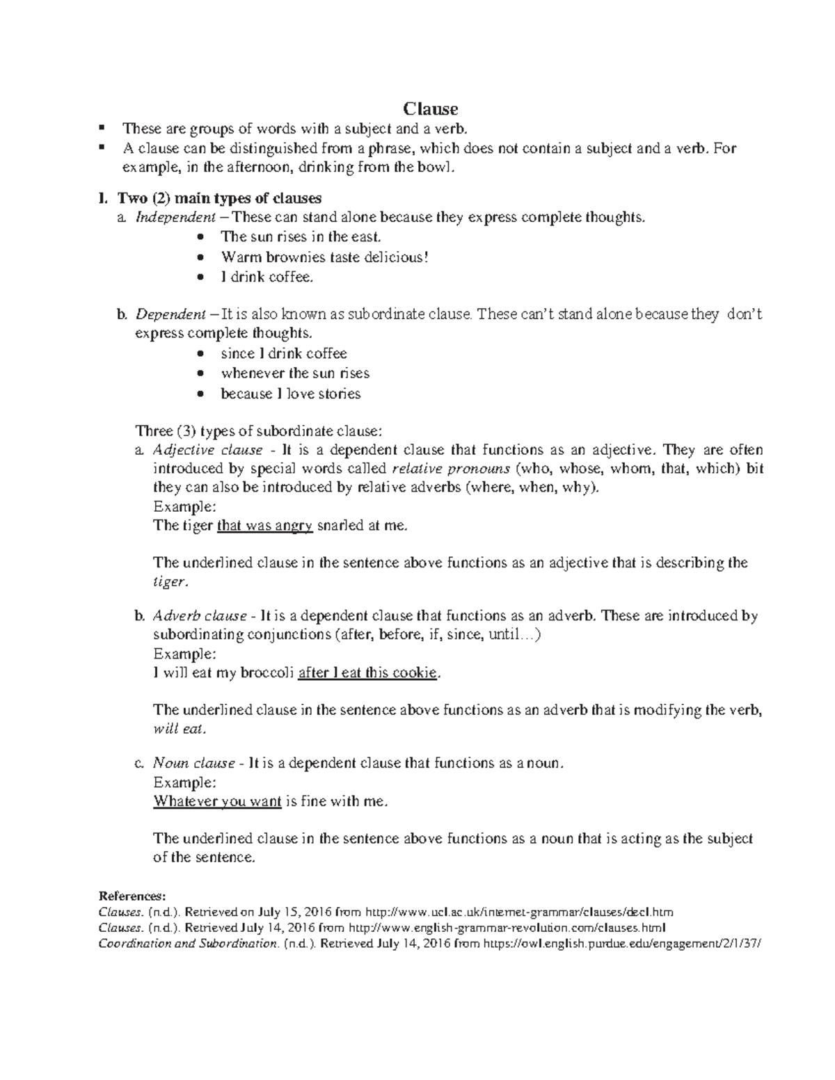 Clause - Reading and Writing - Clause These are groups of words with a ...