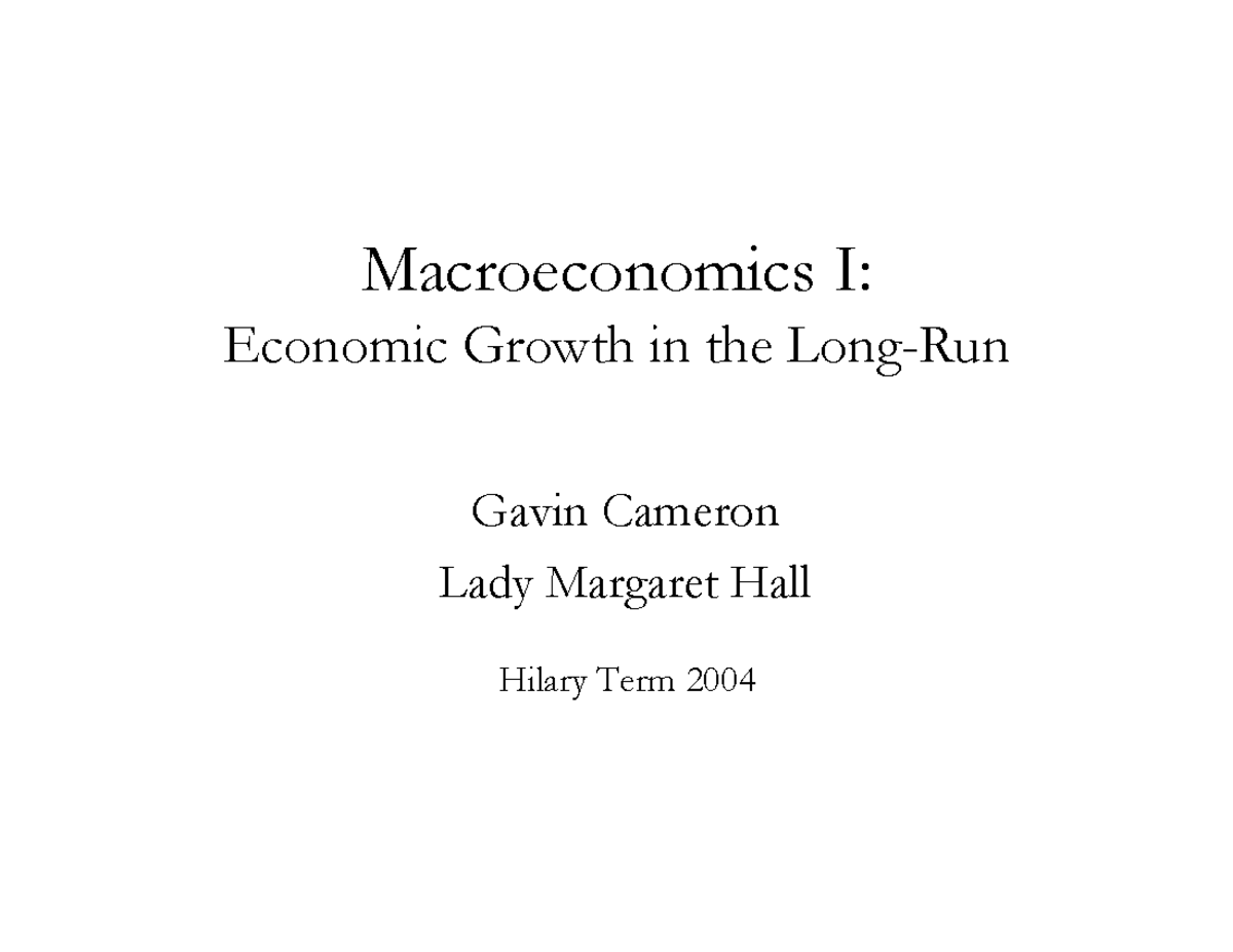 Long run growth + solow swan model - Macroeconomics I: Economic Growth ...