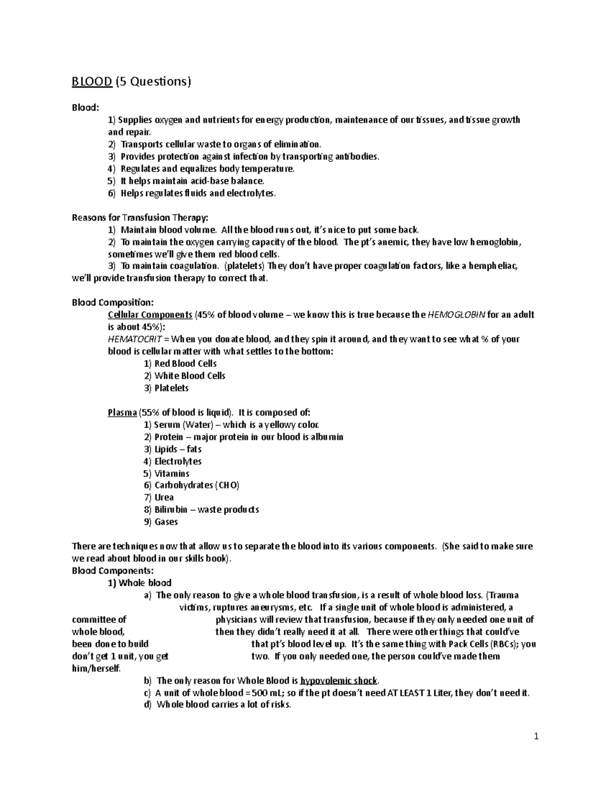 1 Blood - Lecture notes 1-7 - BLOOD (5 Questions) Blood: 1) Supplies ...