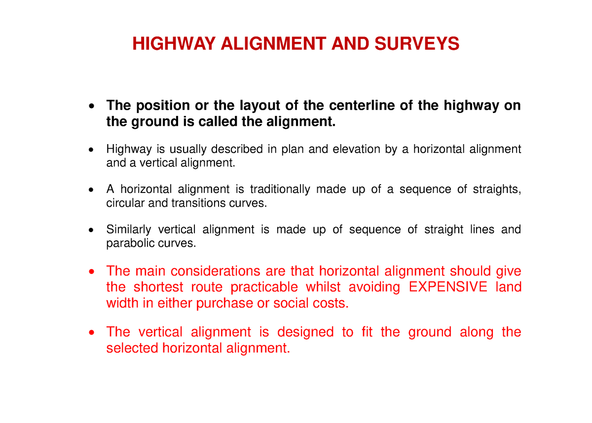 Highway Alignment - HIGHWAY ALIGNMENT AND SURVEYS The Position Or The ...