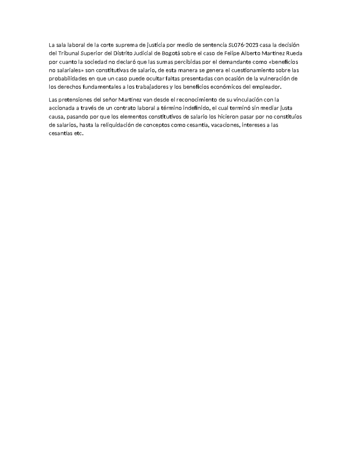 La sala laboral de la corte suprema de justicia por medio de sentencia
