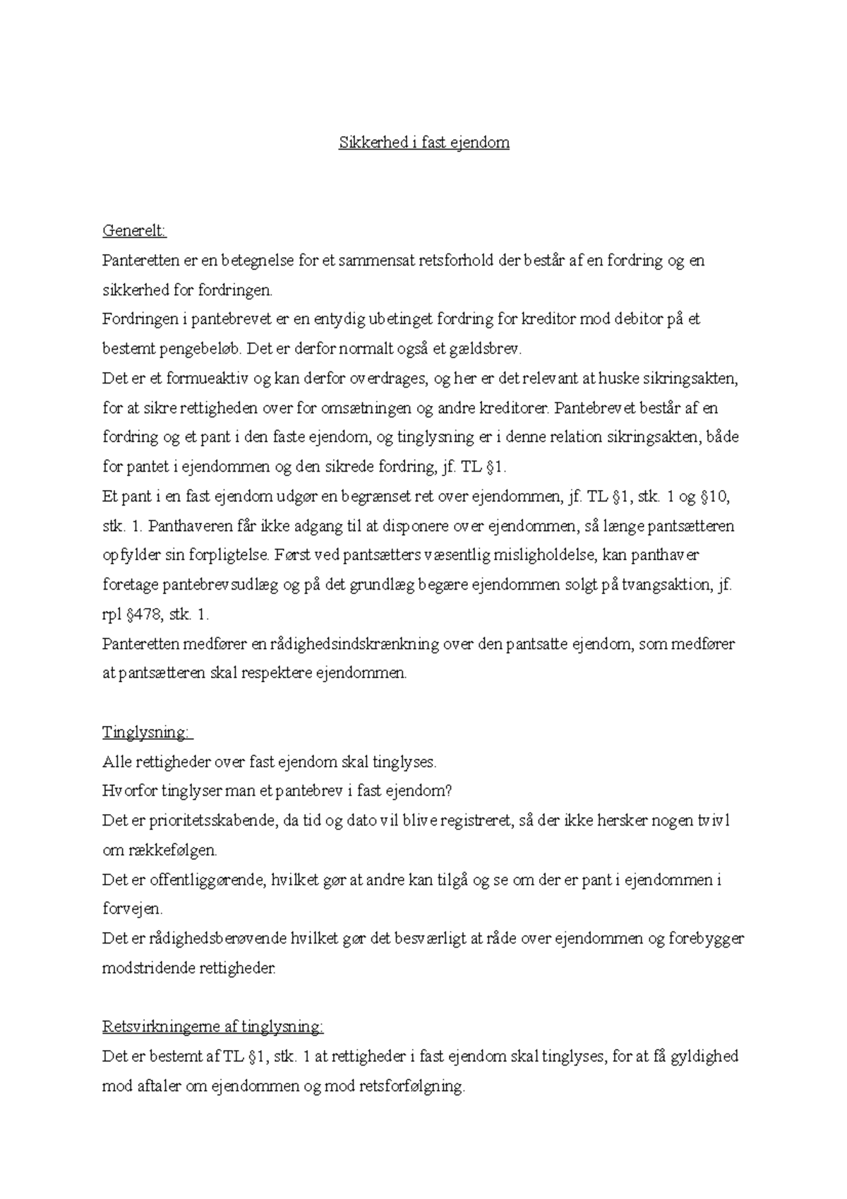 12.Sikkerhed i fast ejendom Sikkerhed i fast ejendom Generelt