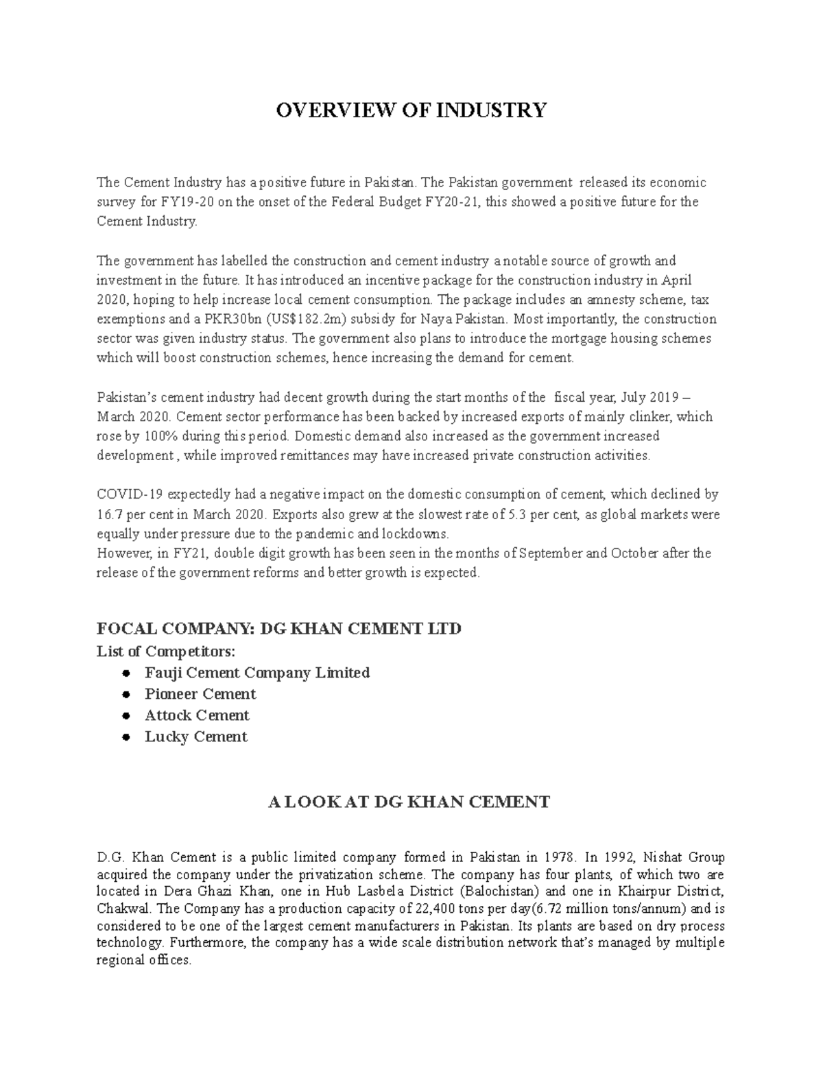 Overview OF Industry - OVERVIEW OF INDUSTRY The Cement Industry has a ...
