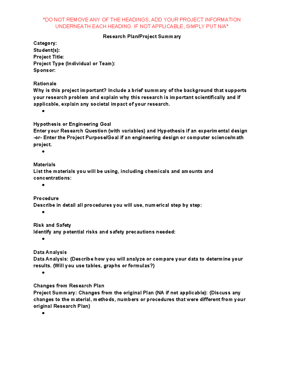Research Plan Template - *DO NOT REMOVE ANY OF THE HEADINGS, ADD YOUR ...