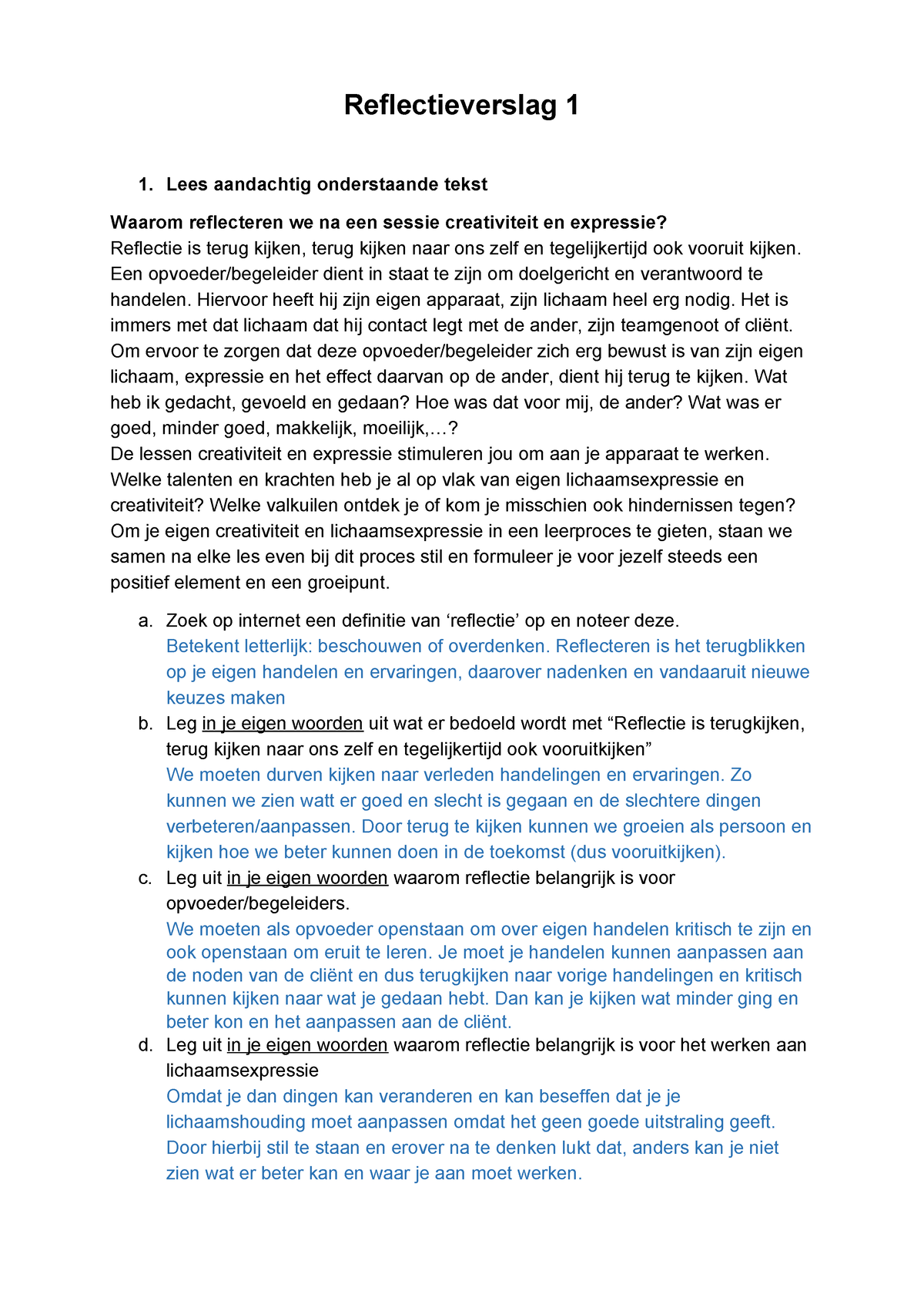 Reflectieverslag 1 - Lees Aandachtig Onderstaande Tekst Waarom ...