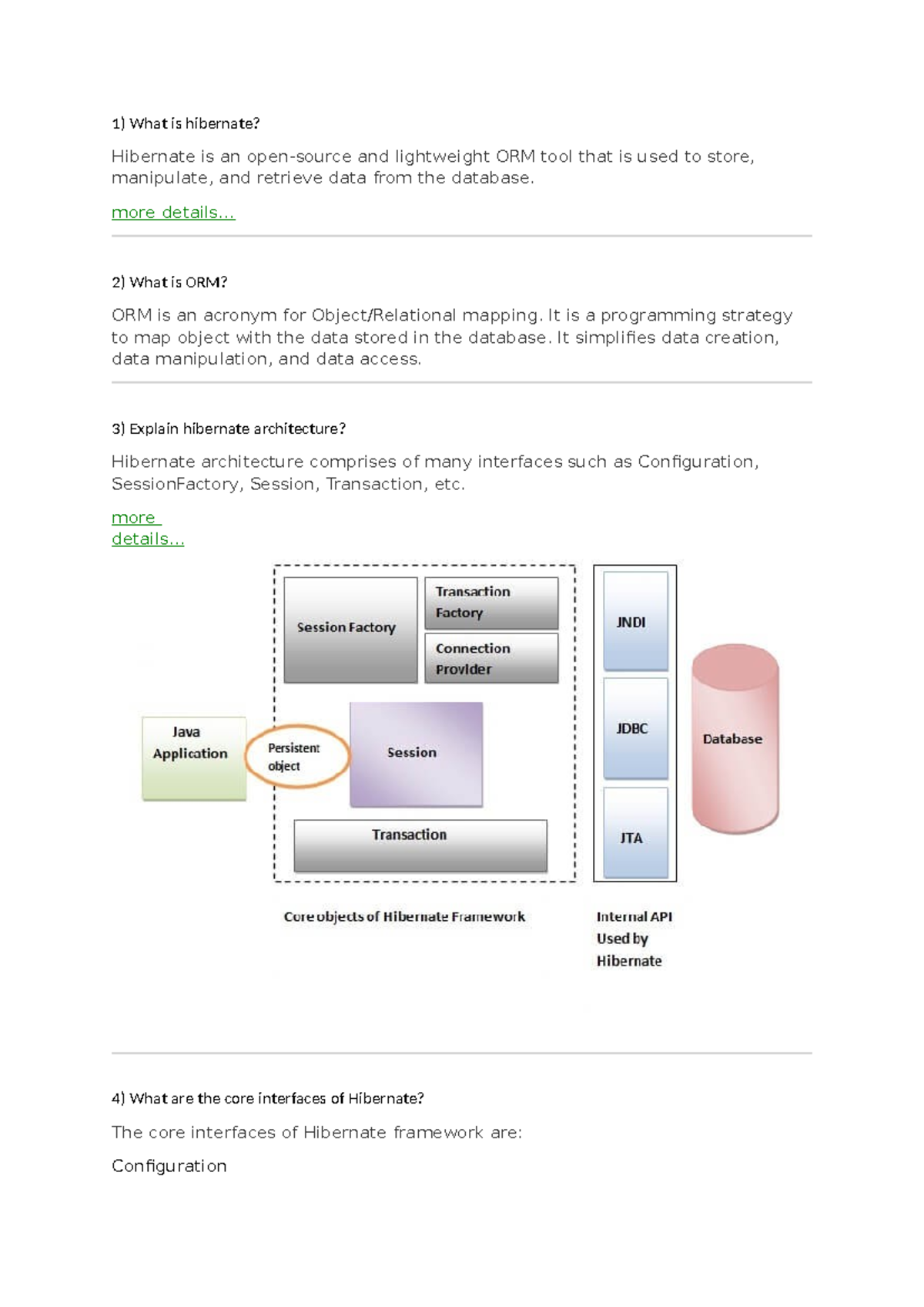 Hibernate Question - 1) What is hibernate? Hibernate is an open-source ...