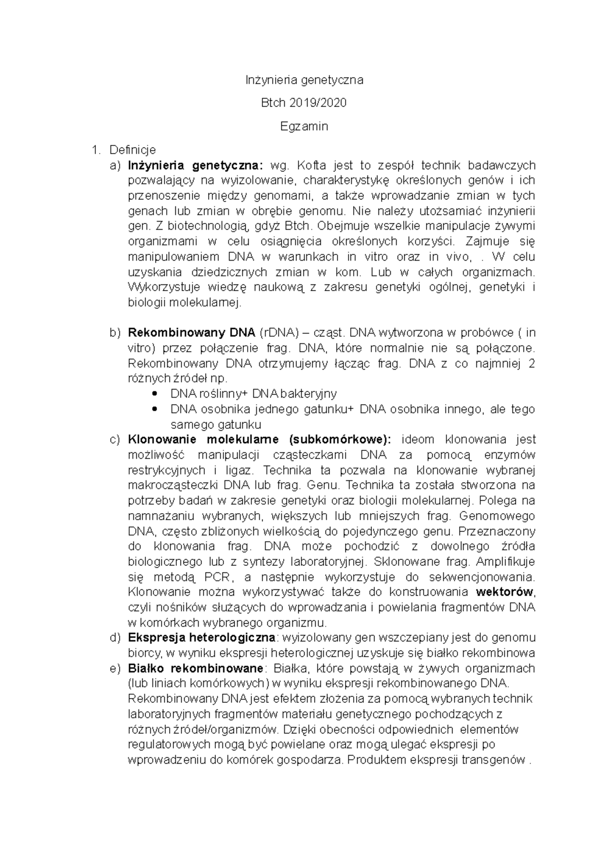 Inżynieria genetyczna- zagadnienia - Inżynieria genetyczna Btch 2019