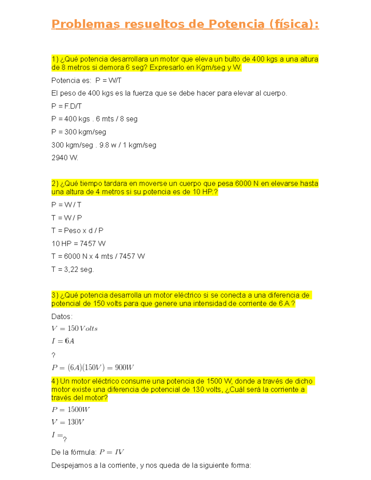 Problemas Resueltos De Potencia - Potencia Es: P = W/T El Peso De 400 ...