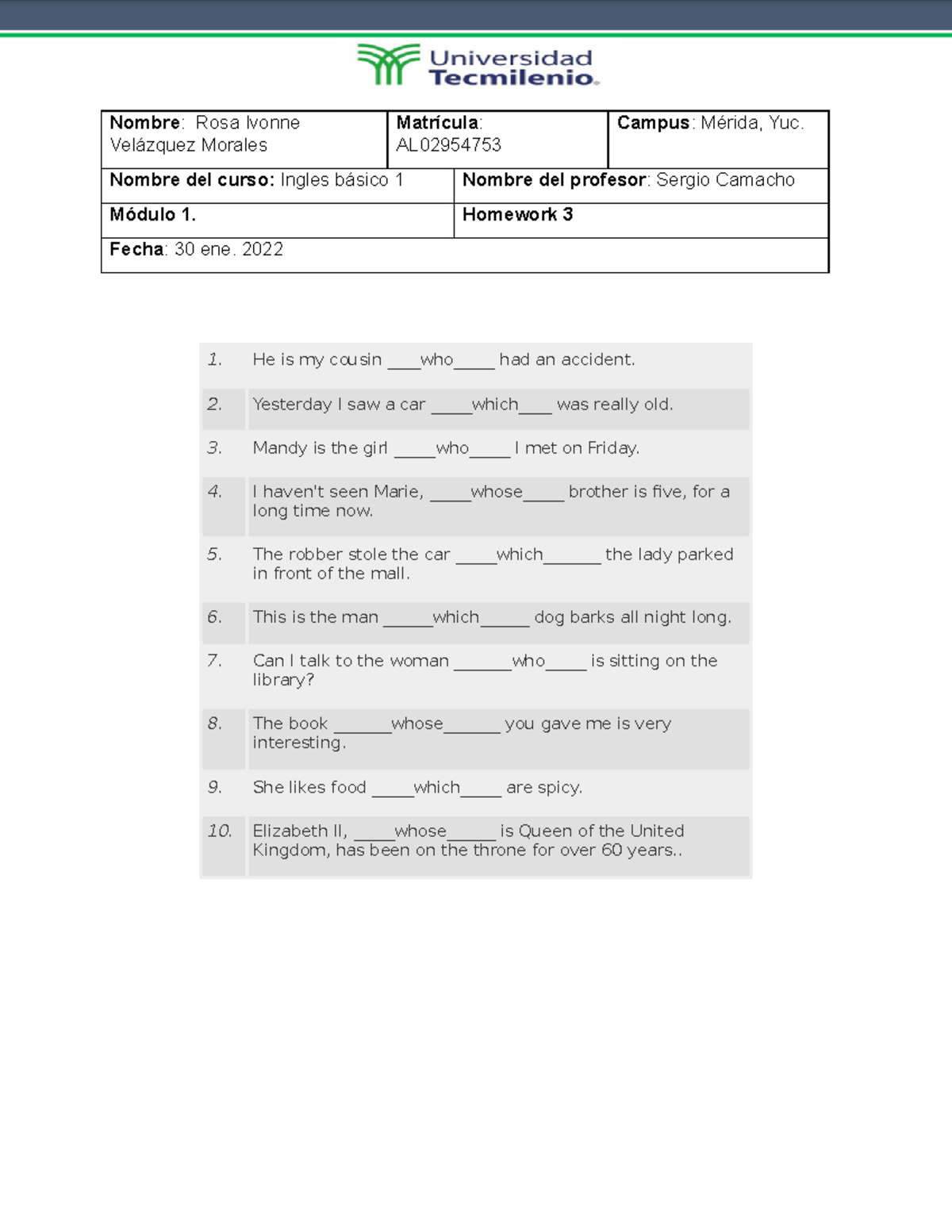 Homework 3 - Tarea 3 de ingles basico - Nombre : Rosa Ivonne Velázquez ...