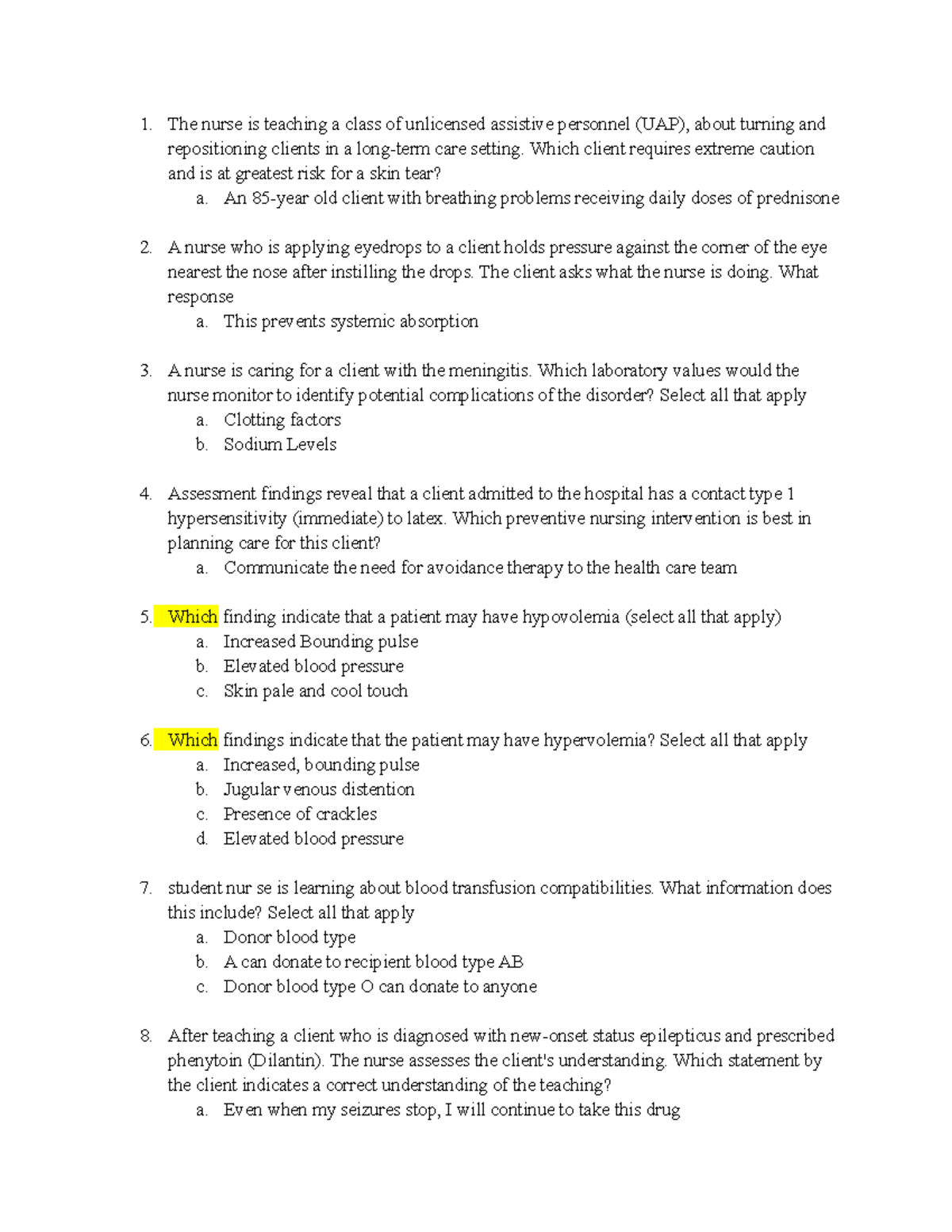 N2 Final Exam Review Gold - The nurse is teaching a class of unlicensed ...