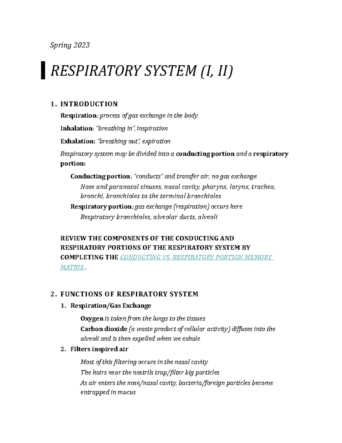 Respiratory notes student S2023 - Spring 2023 RESPIRATORY SYSTEM (I, II ...