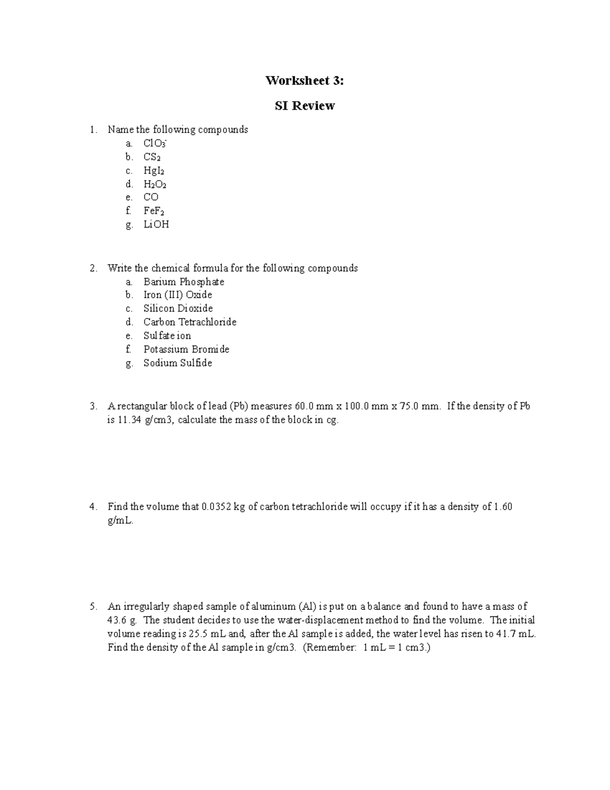 Worksheet 3 9 9 Worksheet 3 Si Review Name The Following Compounds A Clo 3 B Cs 2 C Hgi Studocu