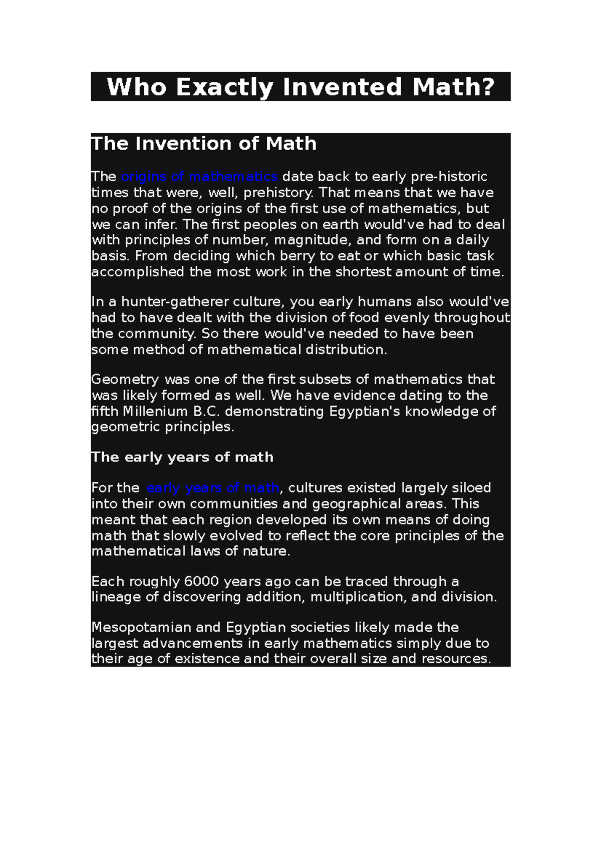 Who Exactly Invented Math That means that we have no proof of the