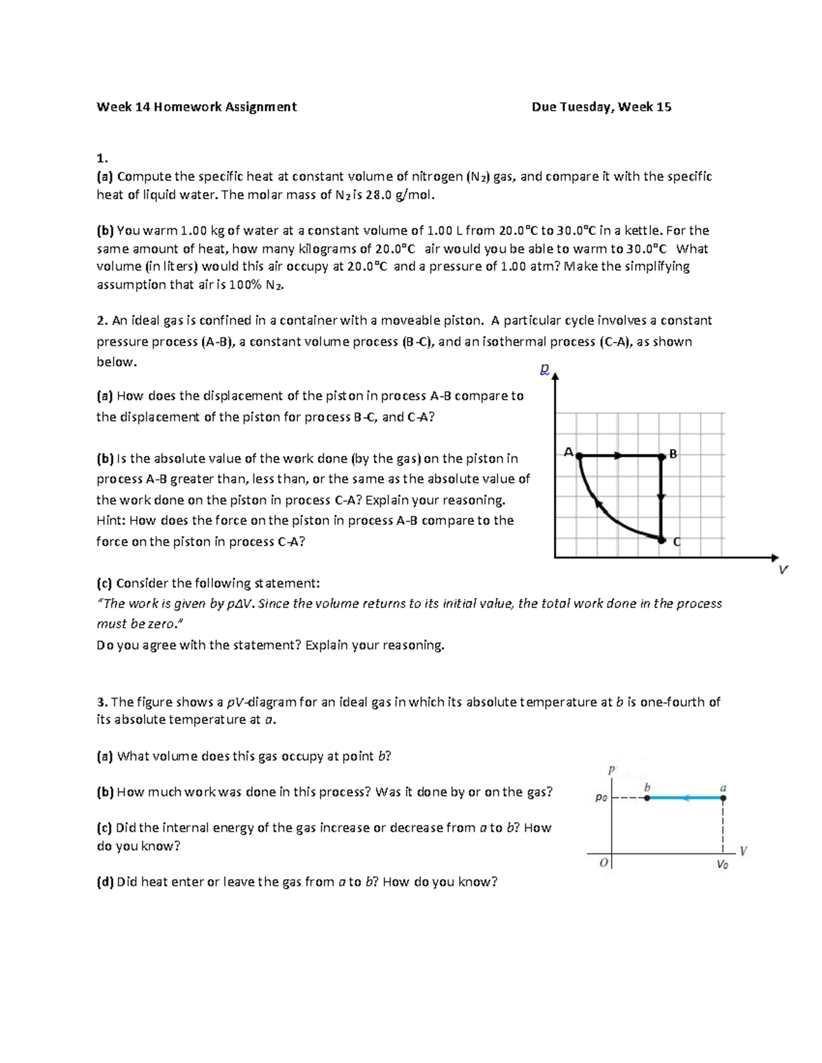 Week 14 Homework Assignment - Week 14 Homework Assignment Due Tuesday ...
