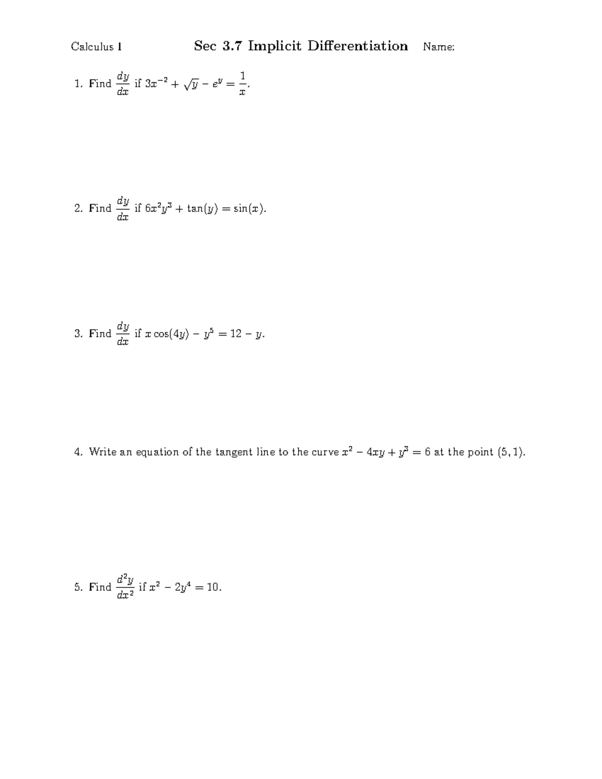 Derivatives-implicit - Calculus I1. Find dy dx if 3x− 2 + √ySec 3 ...