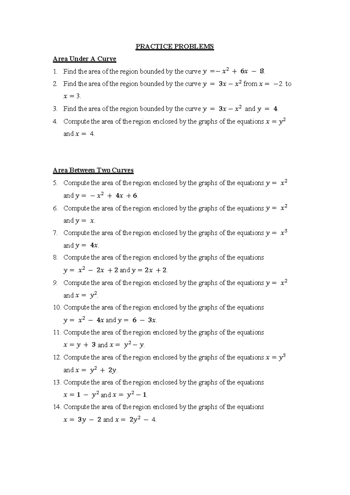 Practice Problems - PRACTICE PROBLEMS Area Under A Curve Find the area ...