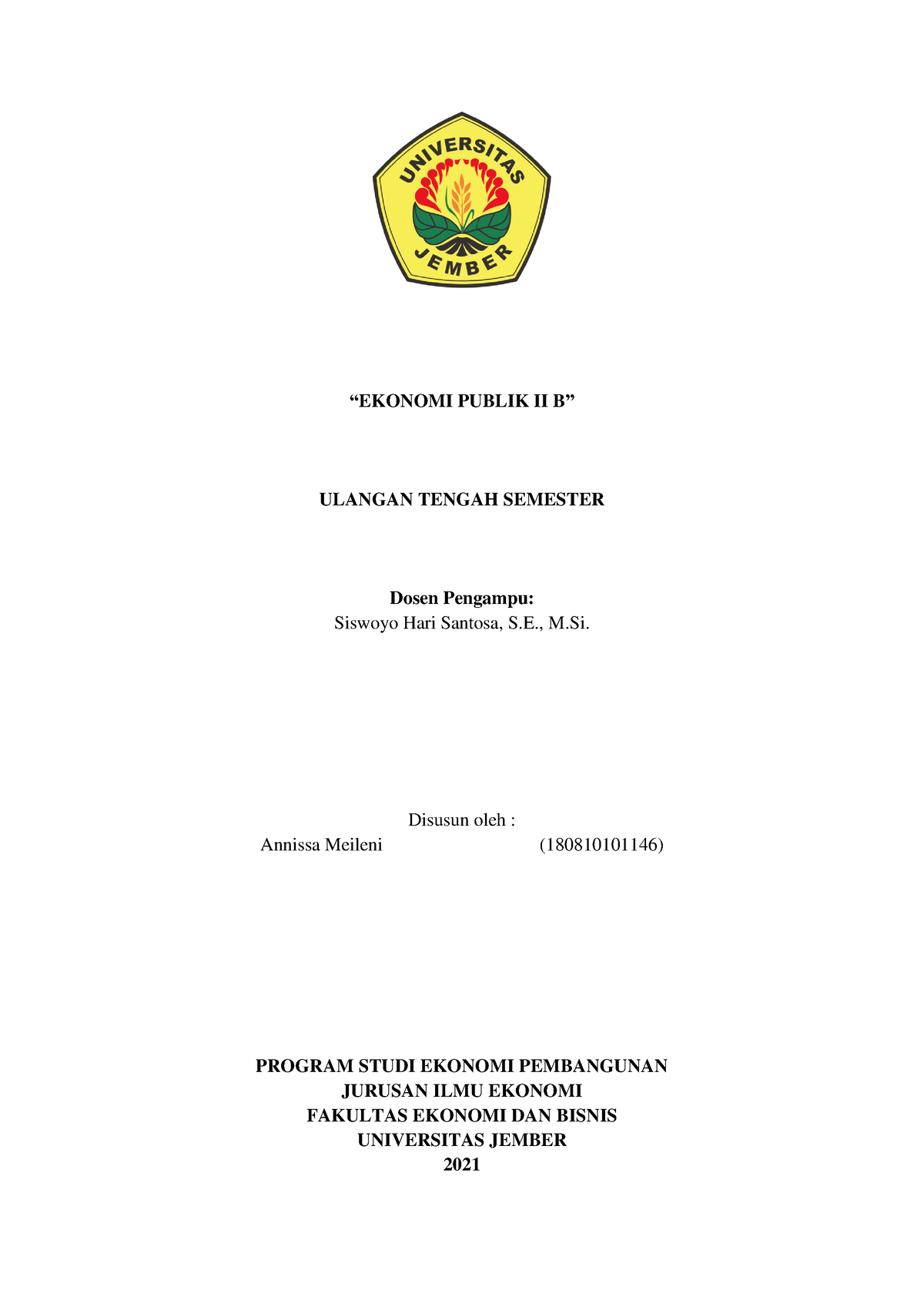 Ekonomi Publik II B UTS - “EKONOMI PUBLIK II B” ULANGAN TENGAH SEMESTER ...